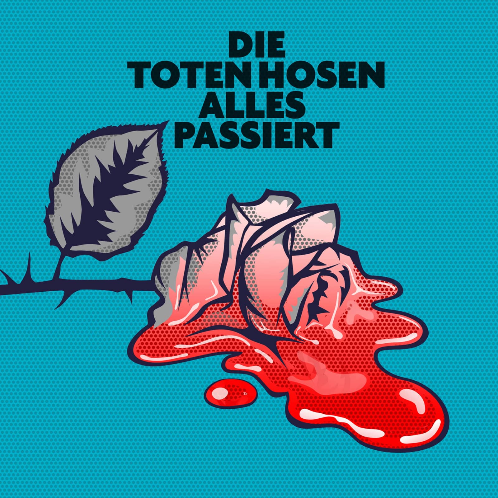 Die Toten Hosen — Alles Passiert