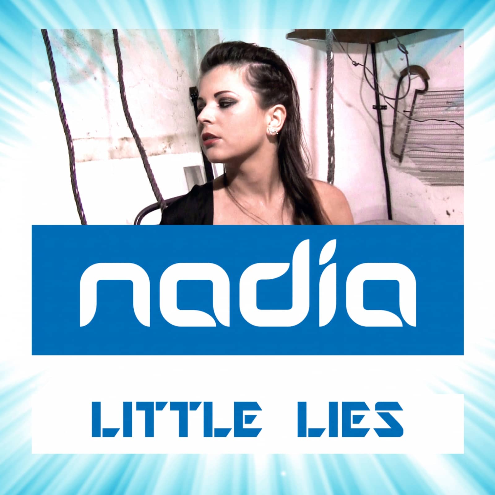 Nadia — Little Lies (RainDropz! UK Remix Edit)