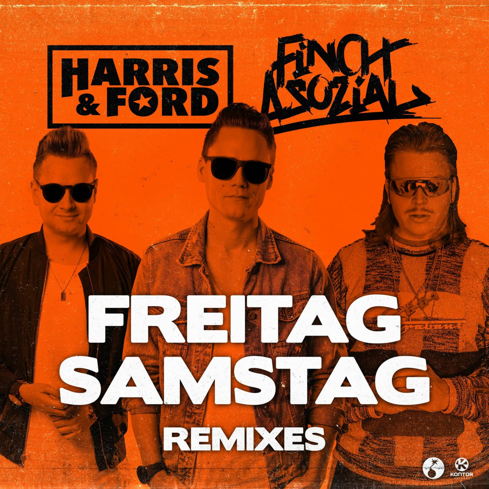 Harris & Ford Feat. Finch Asozial — Freitag, Samstag (Harris & Ford Hardstyle Remix)