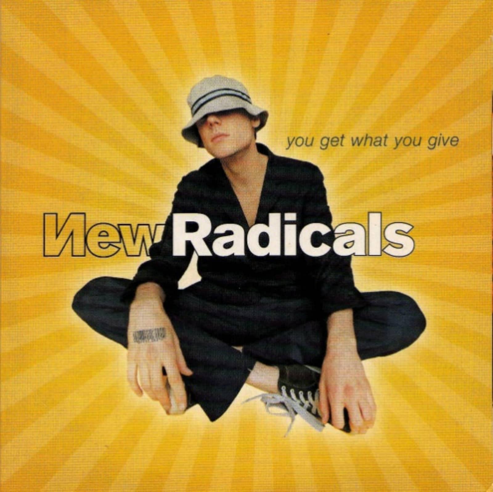 New Radicals — You Get What You Give