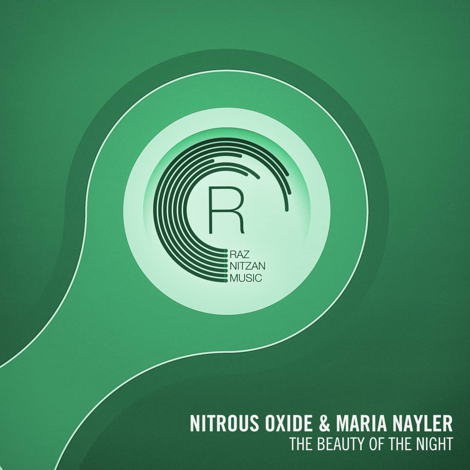 Nitrous Oxide & Maria Nayler — The Beauty Of The Night (Radio Edit)