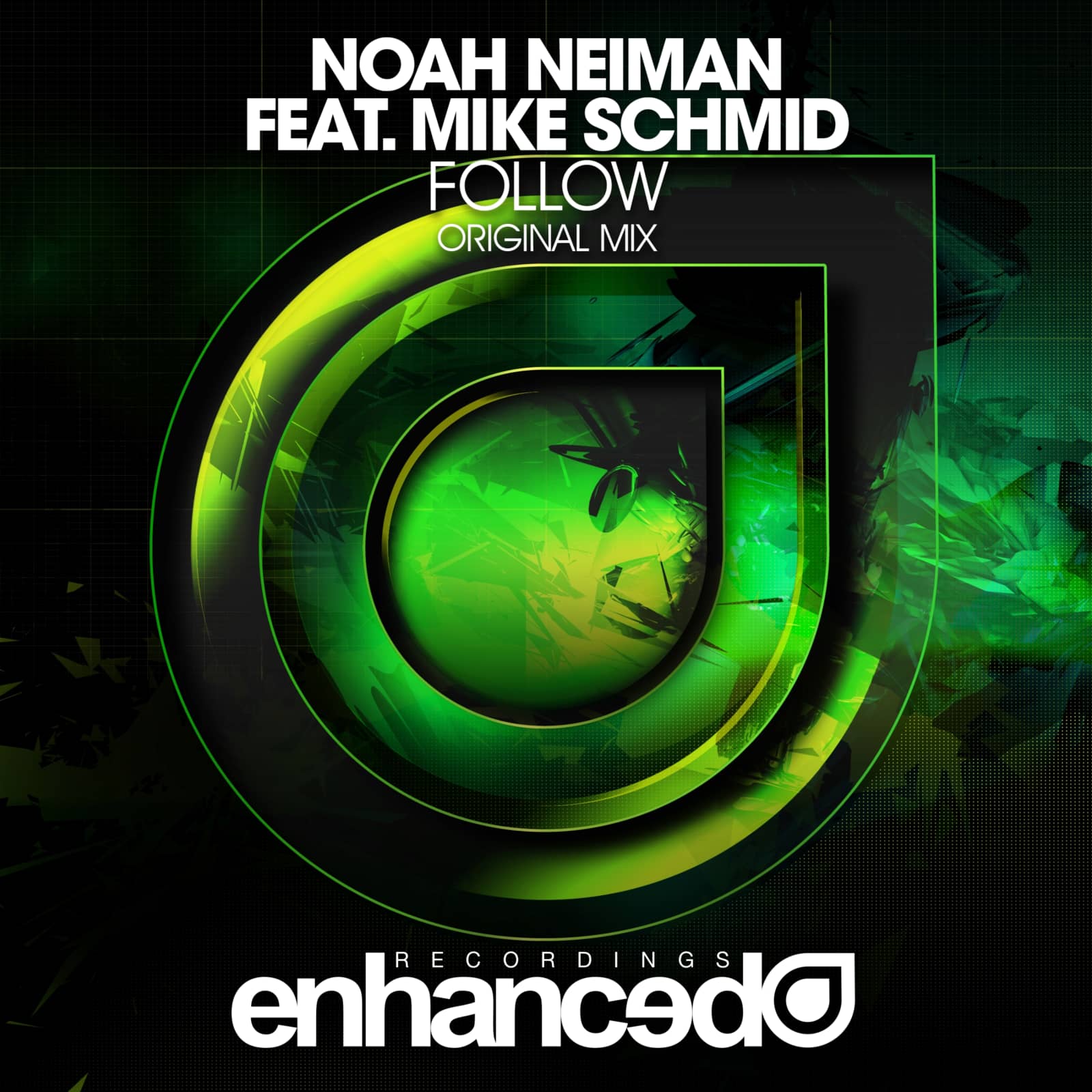 Noah Neiman — Follow (Original Mix)