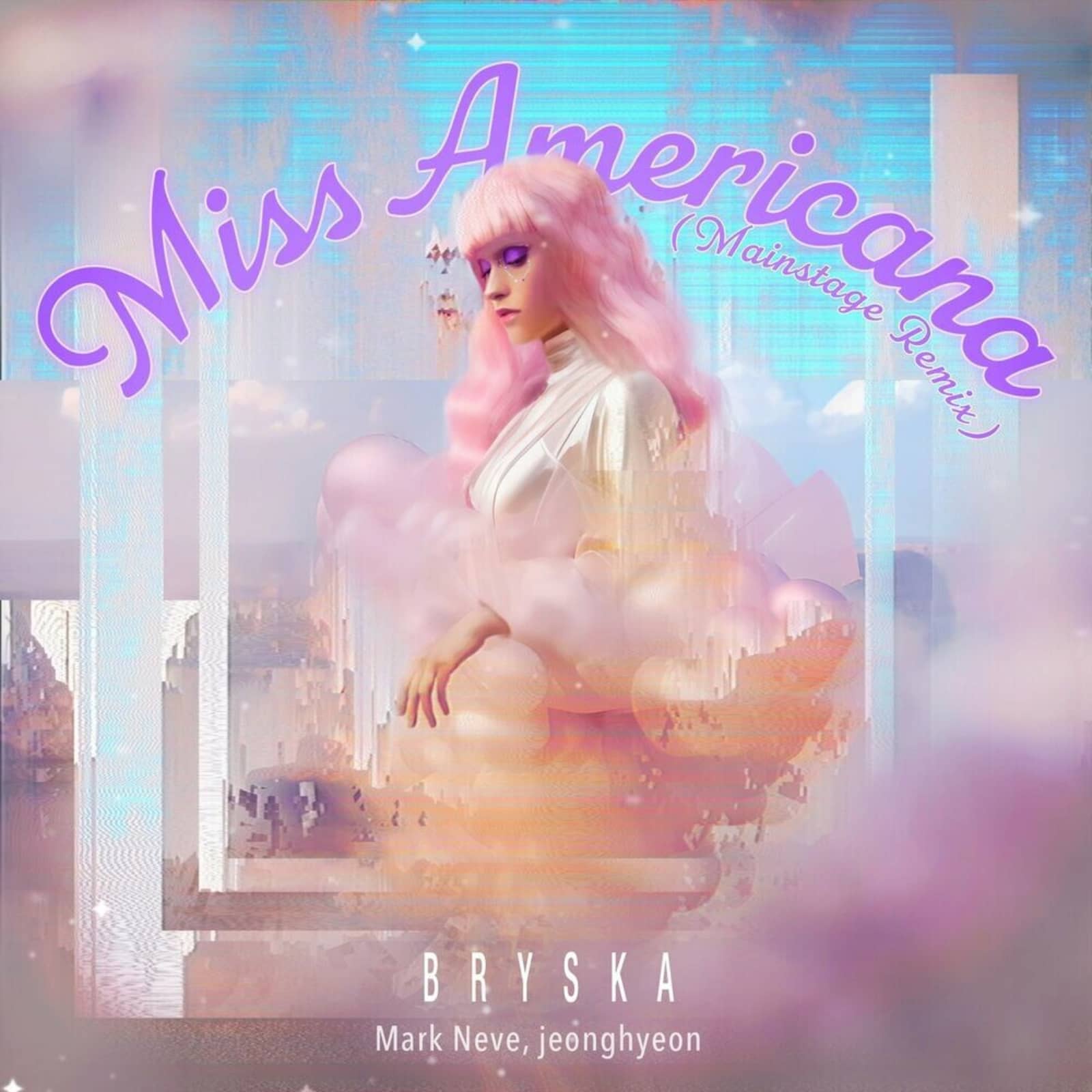 bryska & Mark Neve — Miss Americana (Mainstage Remix)