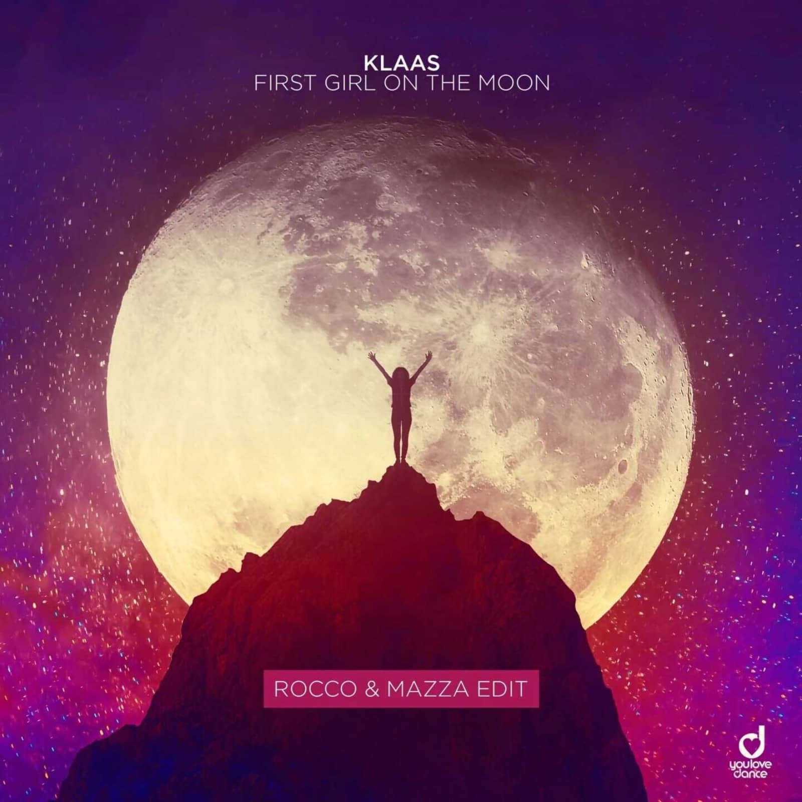 Klaas — First Girl On The Moon (Rocco & Mazza Extended Edit)