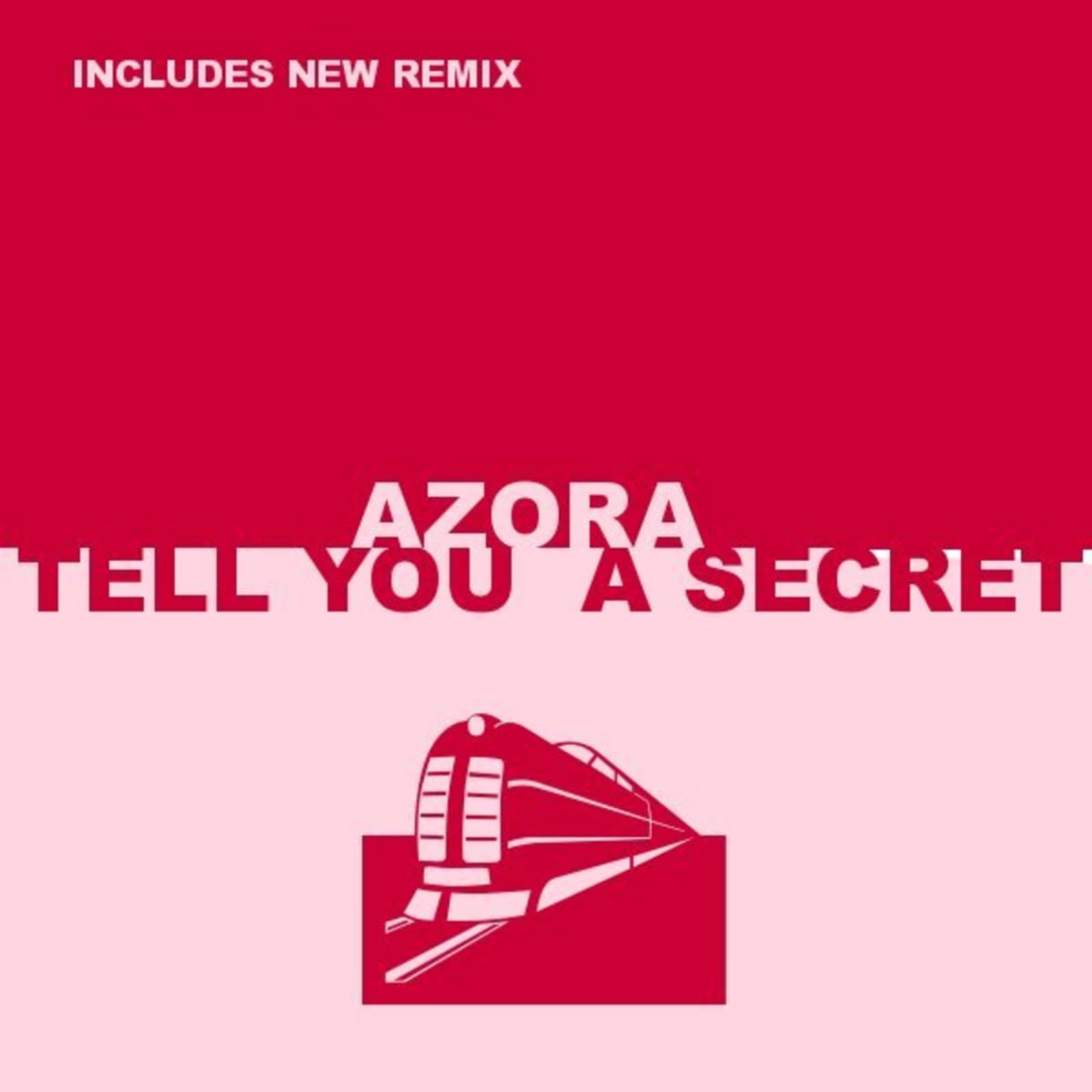 Azora — Tell You A Secret (Single Version)