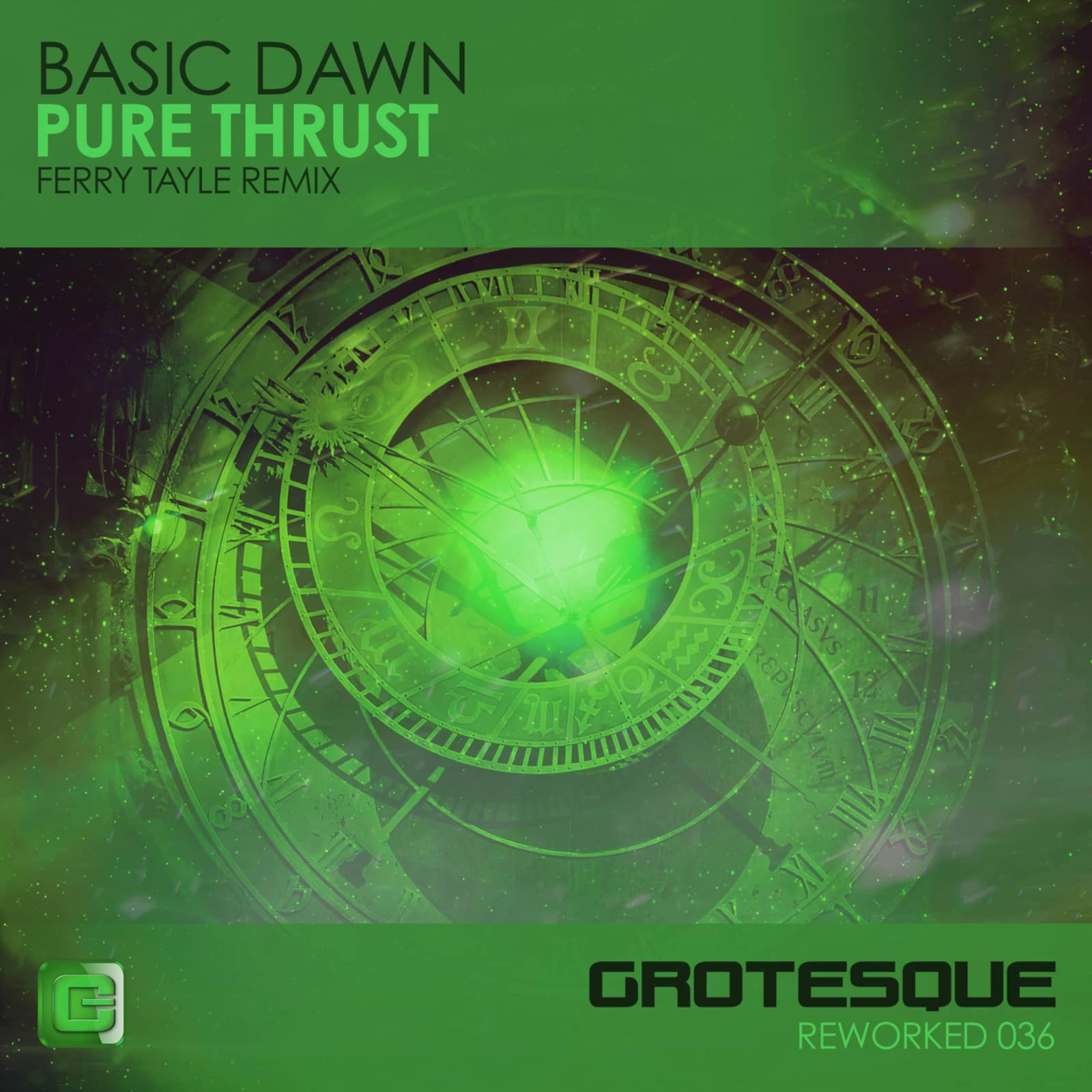 Basic Dawn — Pure Thrust (Ferry Tayle Remix)
