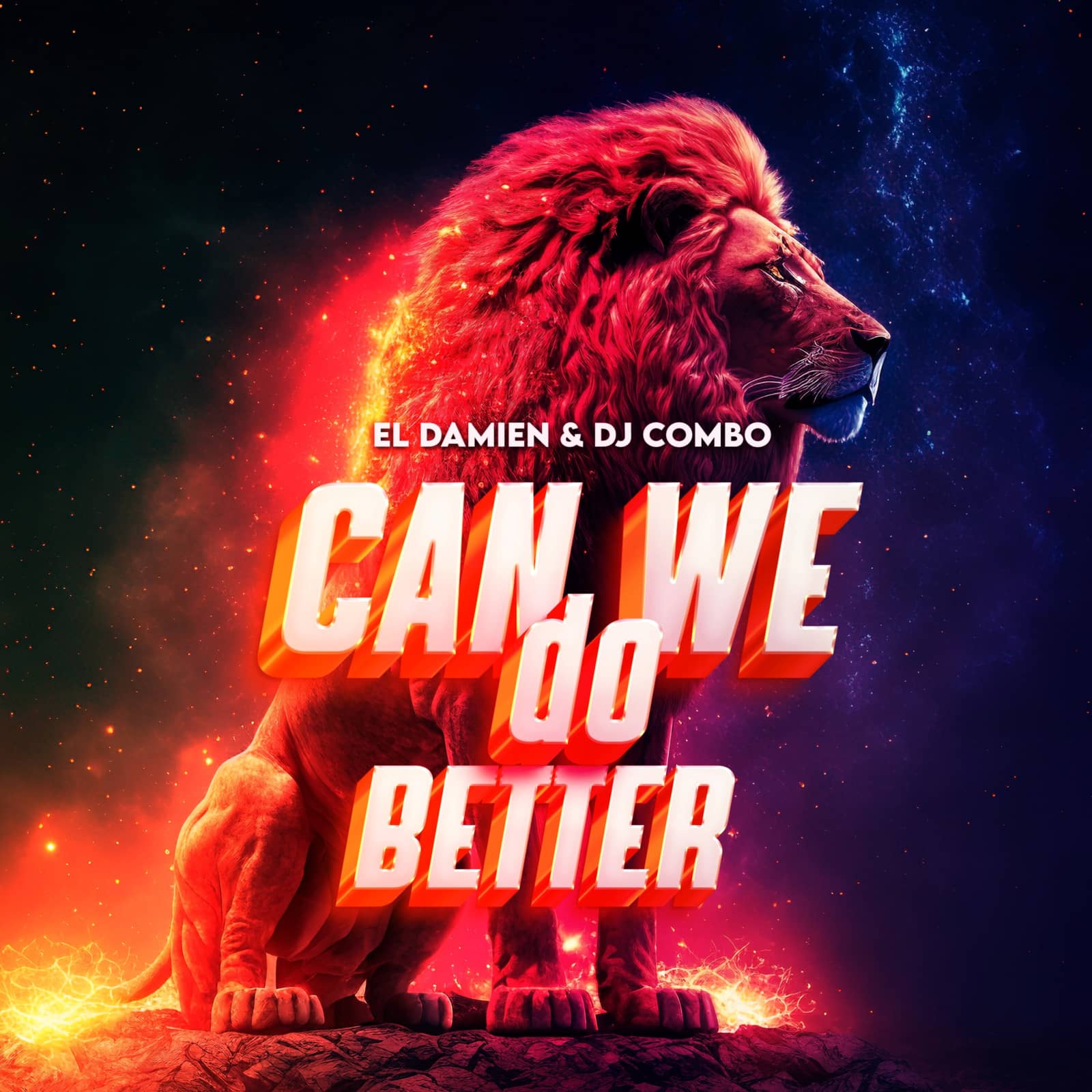 El DaMieN, Dj Combo — Can We Do Better