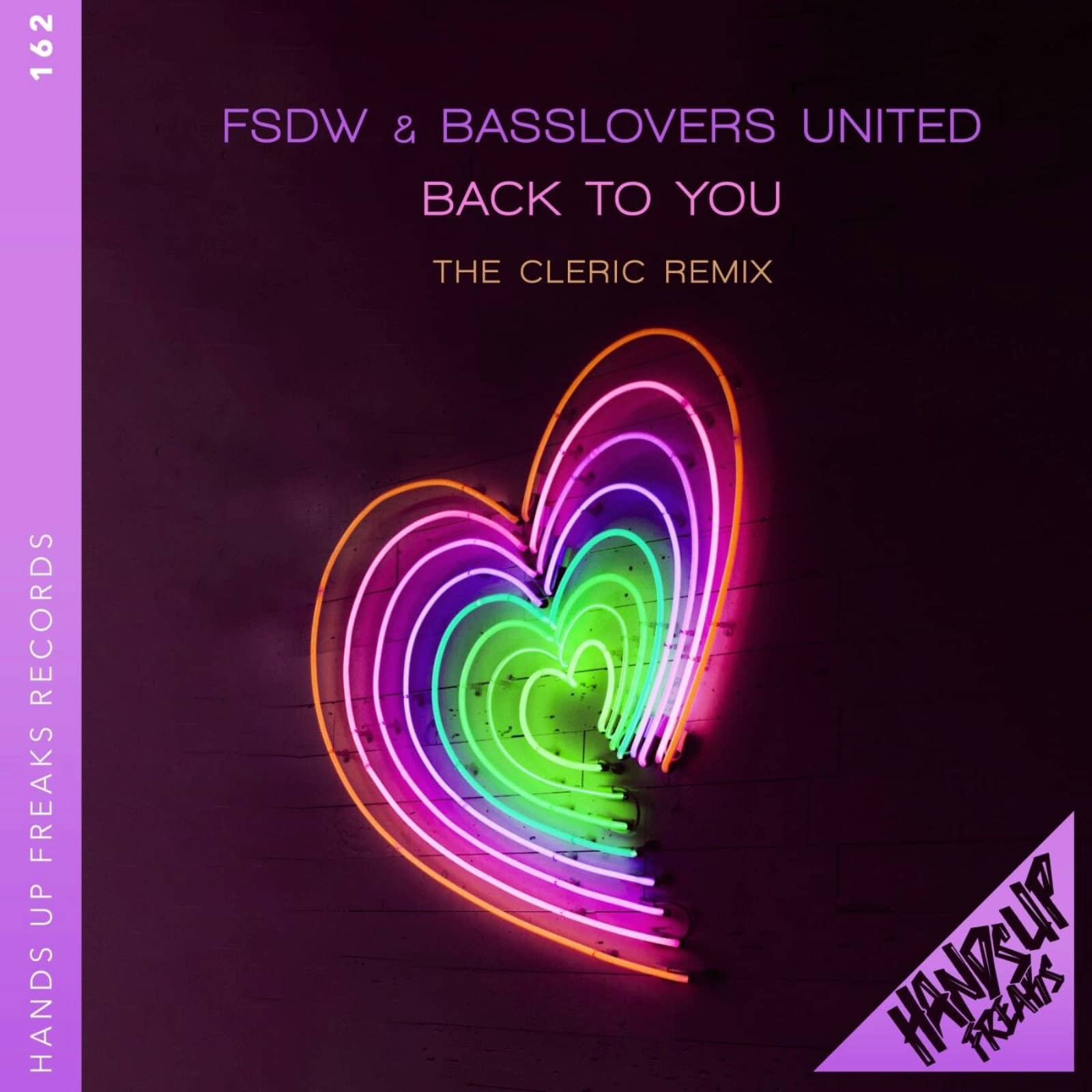 FSDW & Basslovers United — Back to You (The Cleric Remix)