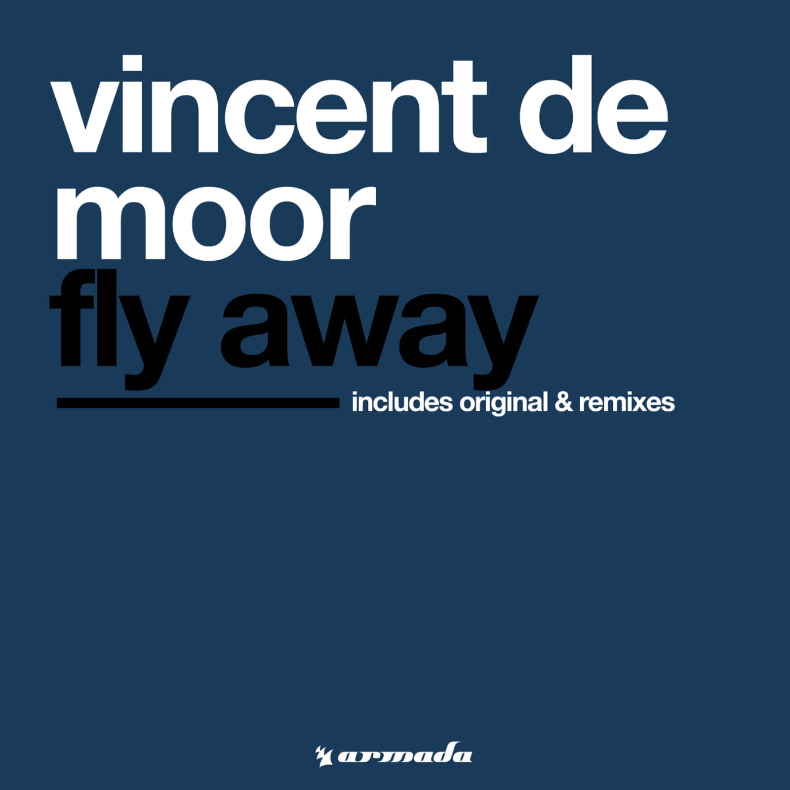 Vincent De Moor — Fly Away