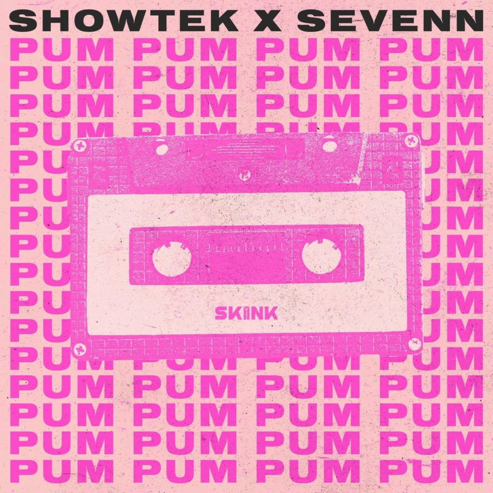 Showtek/Sevenn — Pum Pum