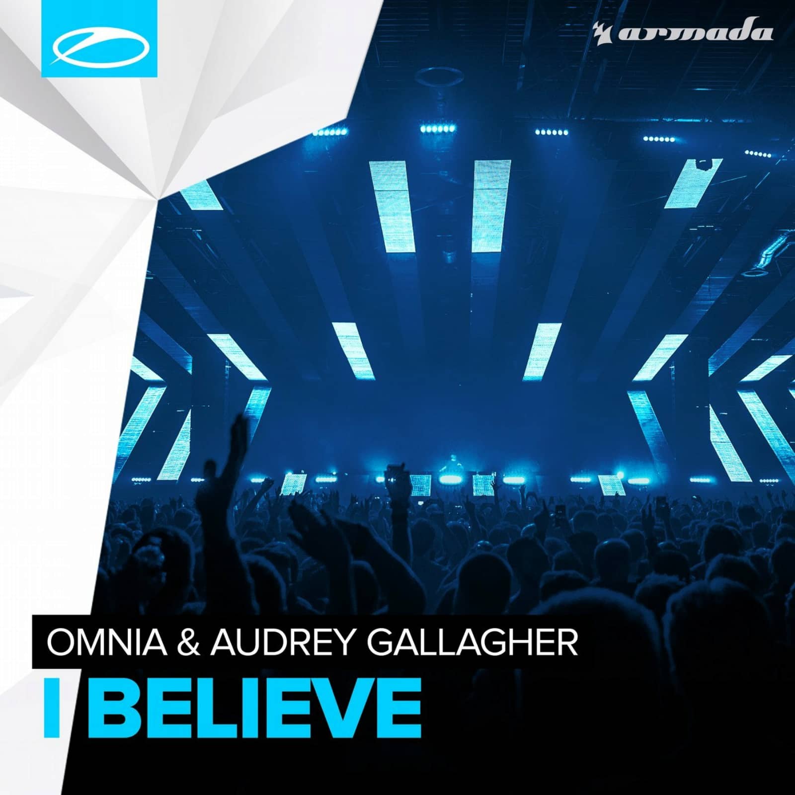 Omnia feat. Audrey Gallagher — I Believe