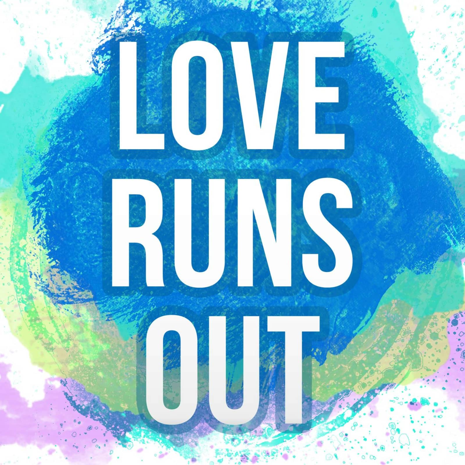 OneRepublic — Love Runs Out