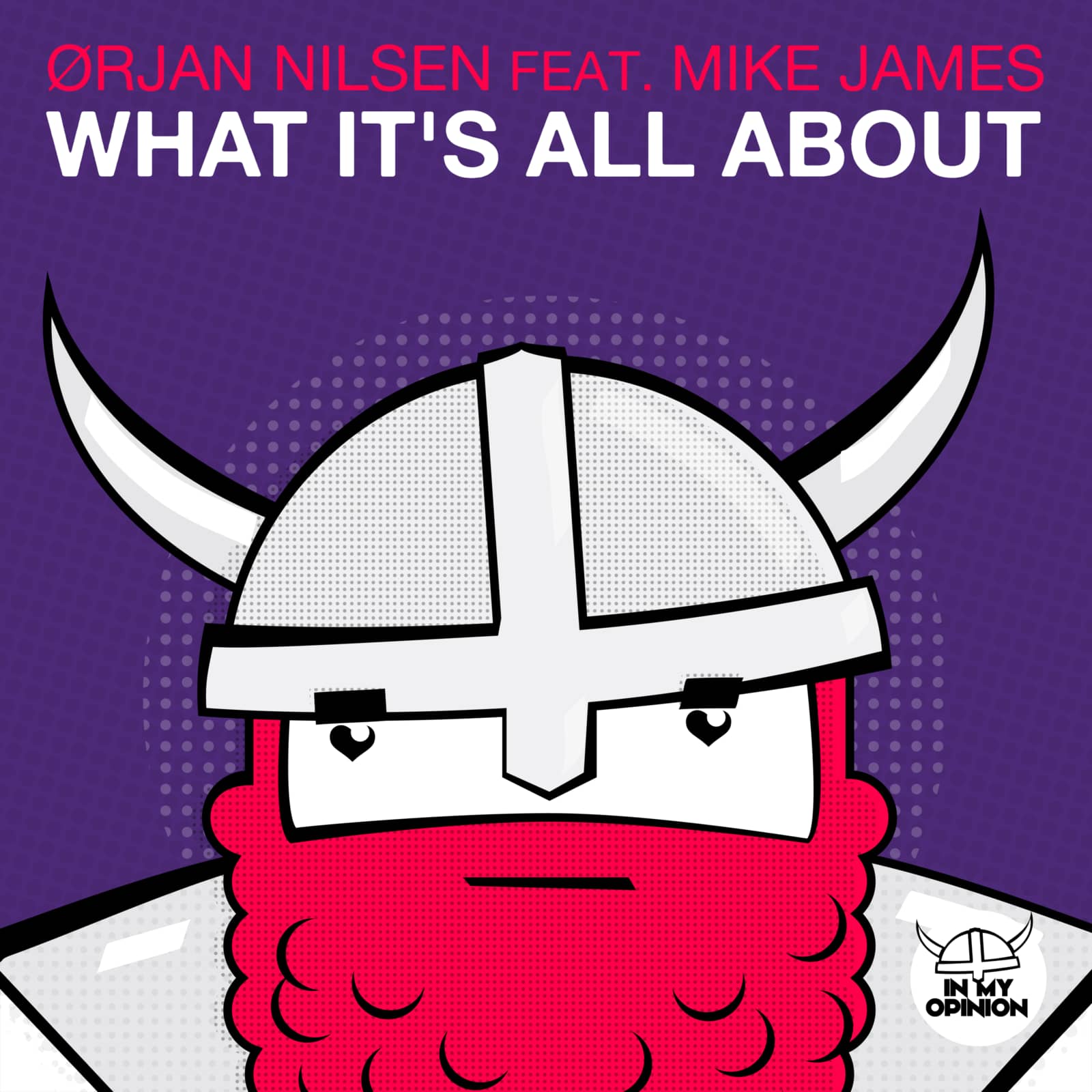 Orjan Nilsen feat. Mike James — What It's All About