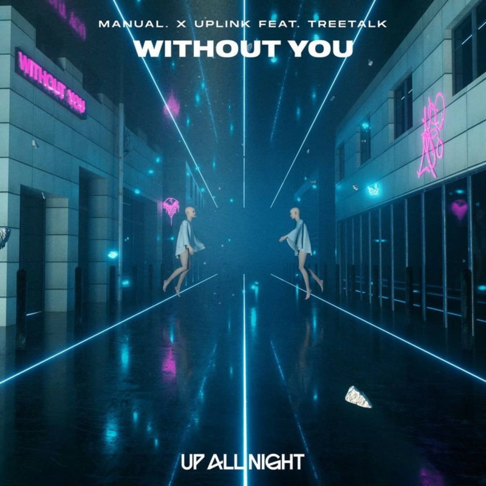 Treetalk, Uplink, MANUAL. — Without You (Radio Mix)