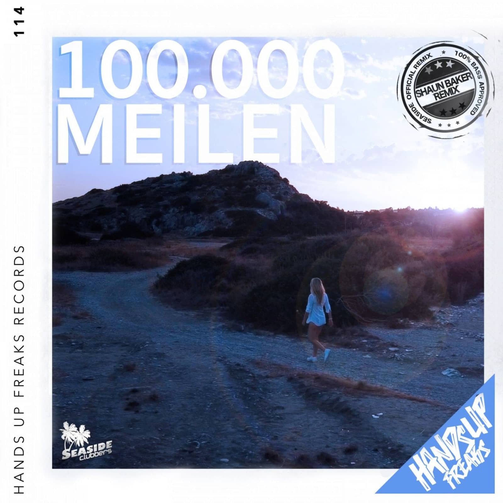 Seaside Clubbers — 100.000 Meilen (Shaun Baker Remix)