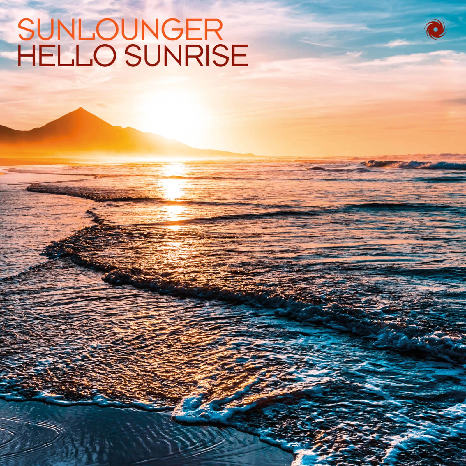 Sunlounger — Hello Sunrise