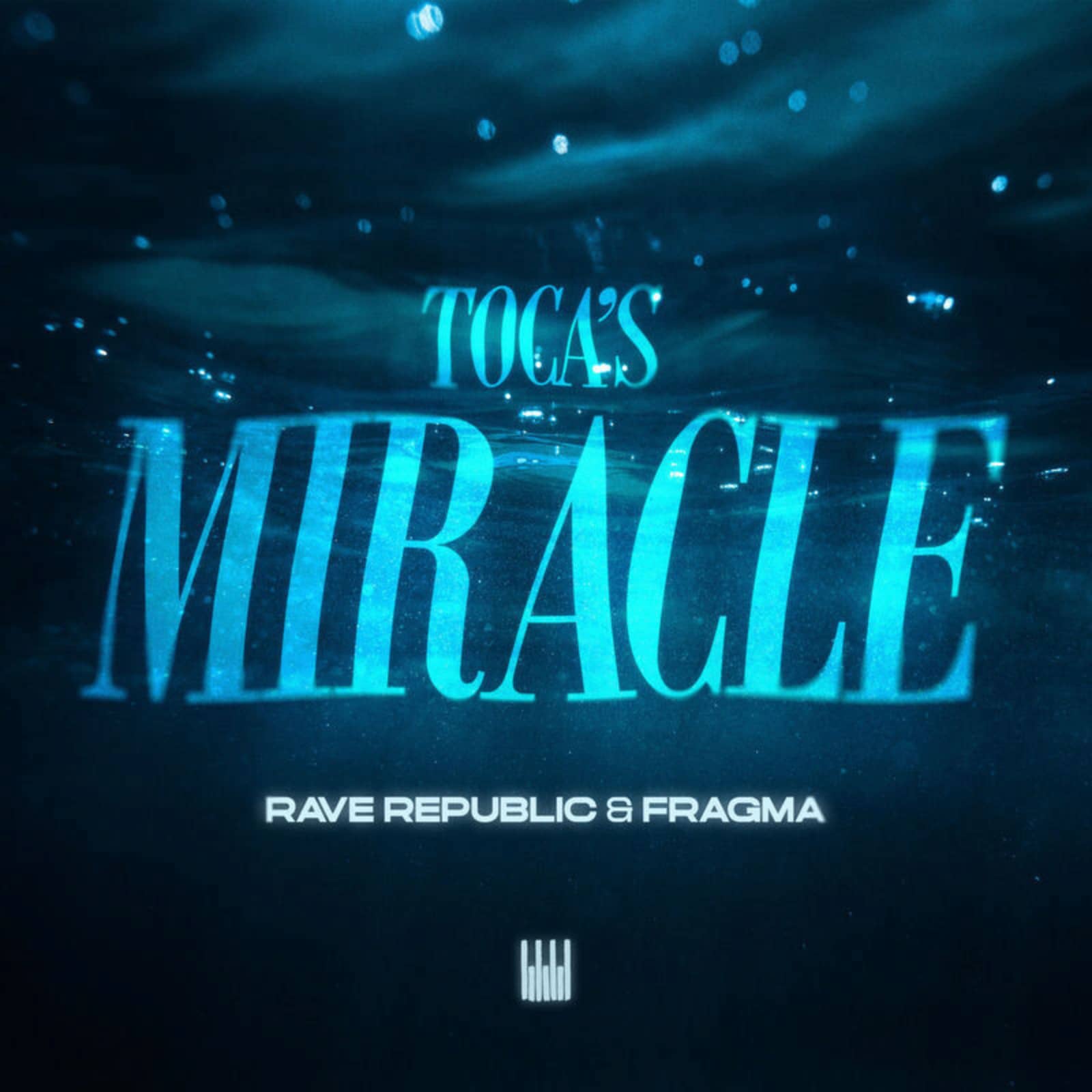 Rave Republic/Fragma — Toca's Miracle (Extended Version)