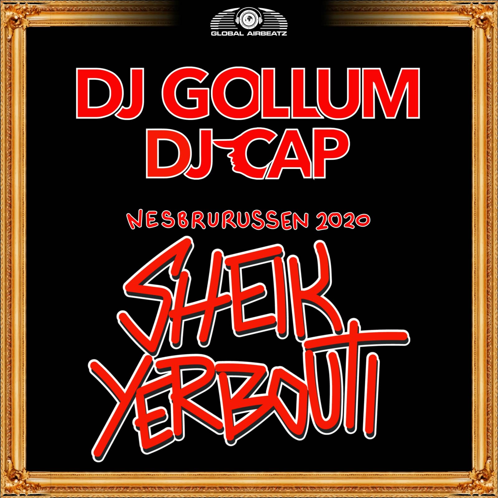 Dj Gollum And Dj Cap — Sheik Yerbouti 2020 (Extended Mix)