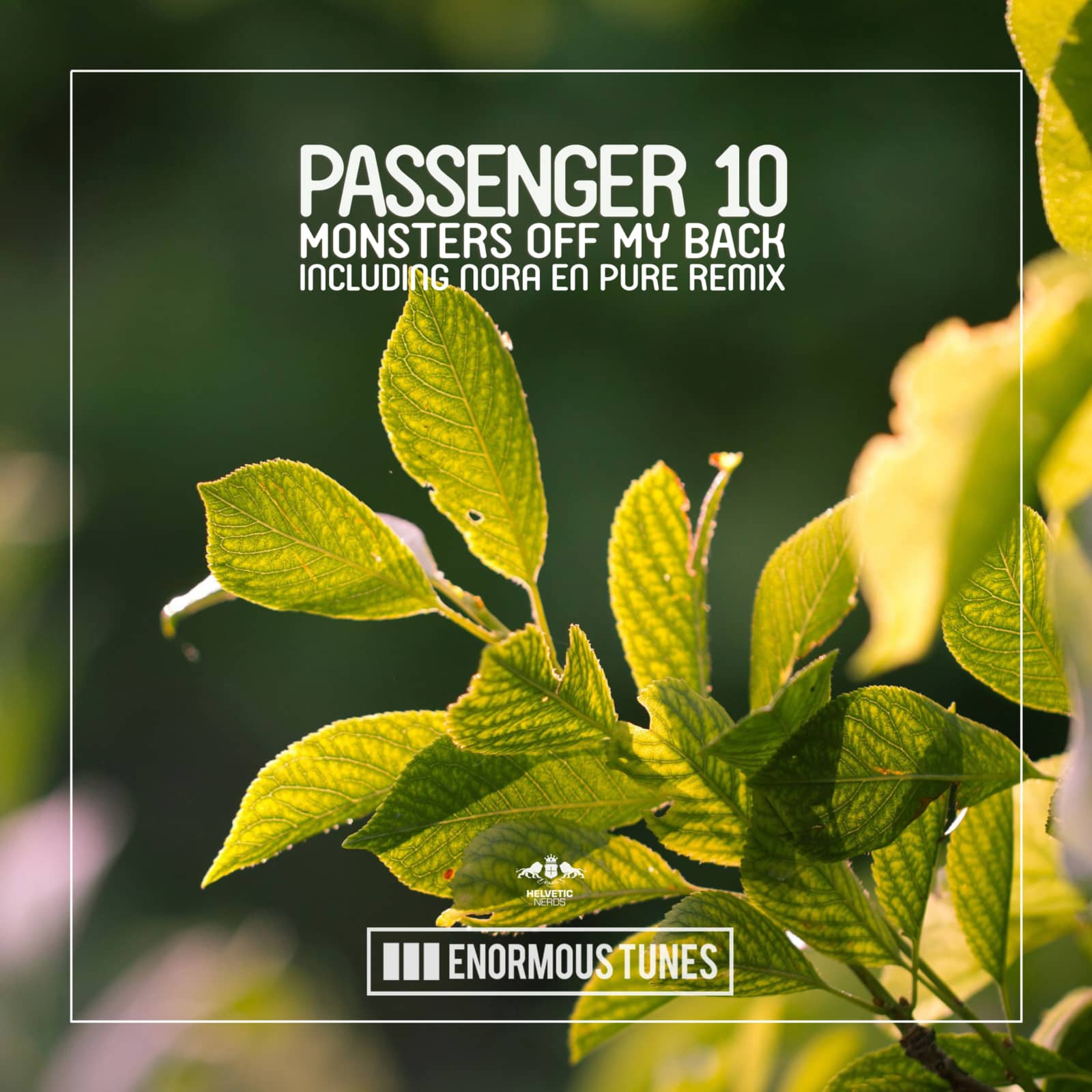 Passenger 10 — Monsters Off My Back (Nora En Pure Club Retreat)