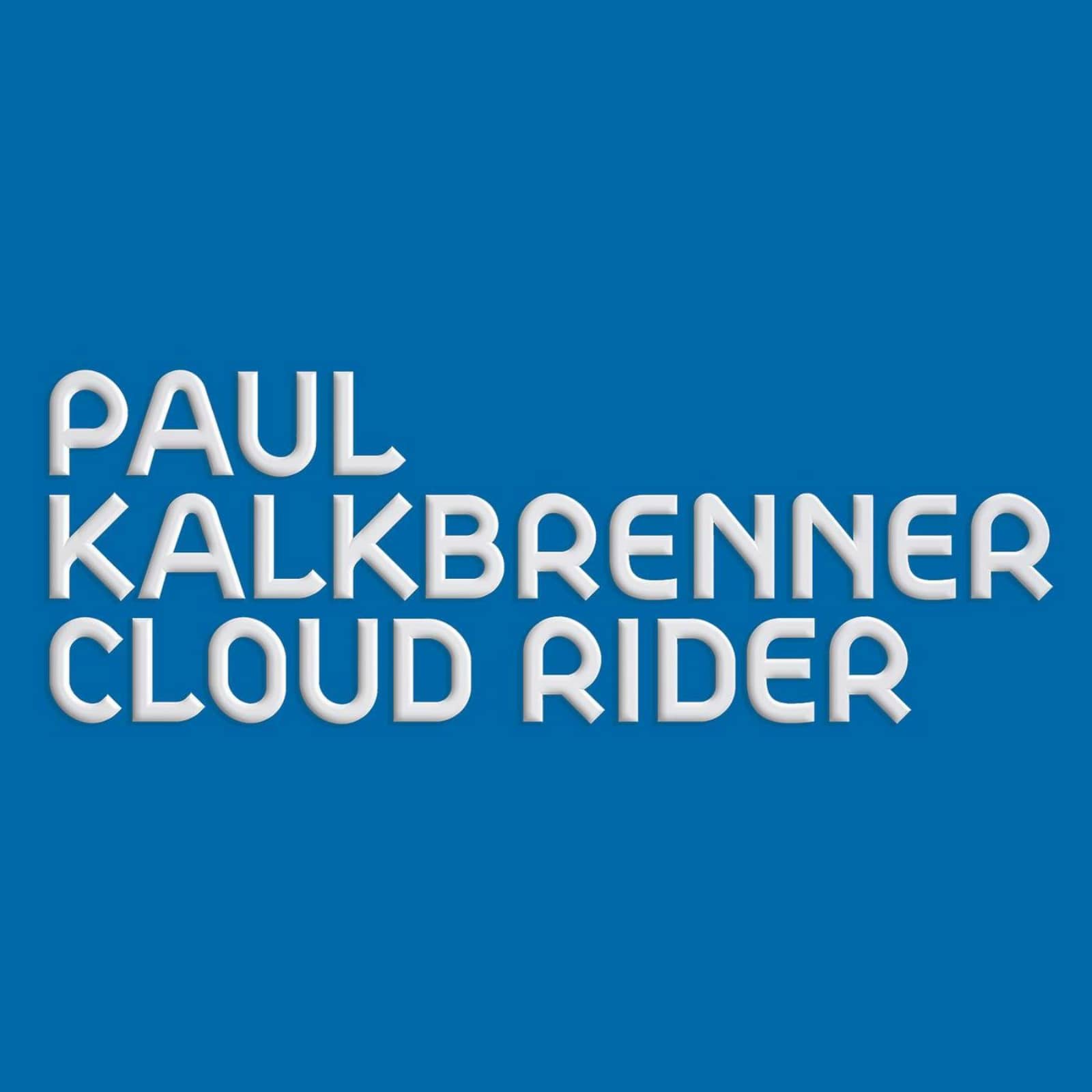 Paul Kalkbrenner — Cloud Rider
