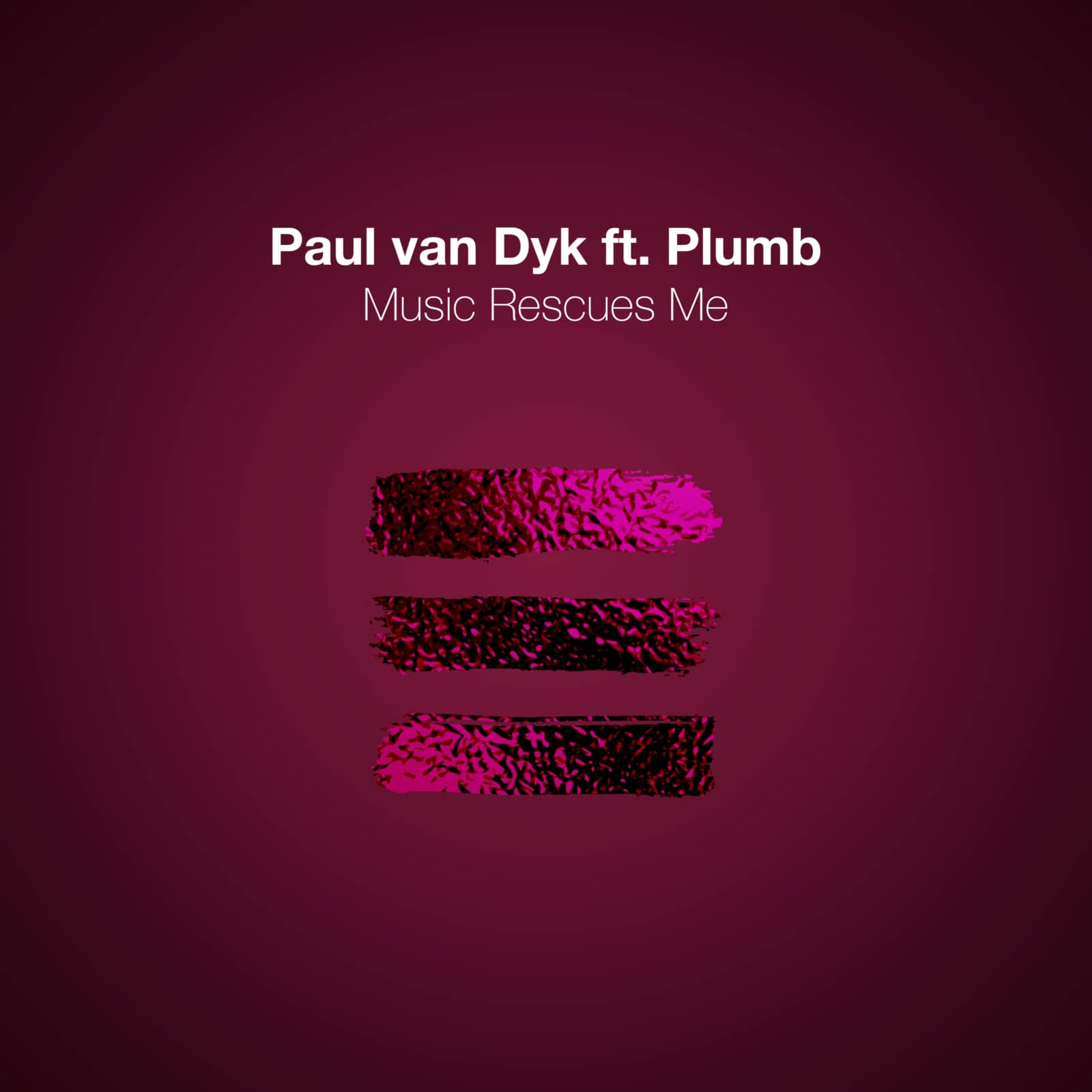 Paul Van Dyk Feat. Plumb — Music Rescues Me