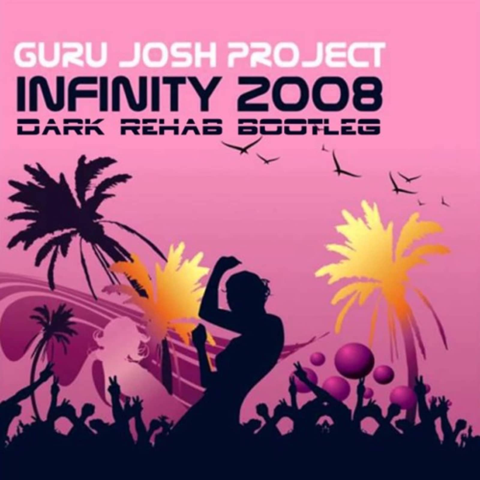 Guru Josh Project — Infinity 2008 (Dark Rehab Bootleg)
