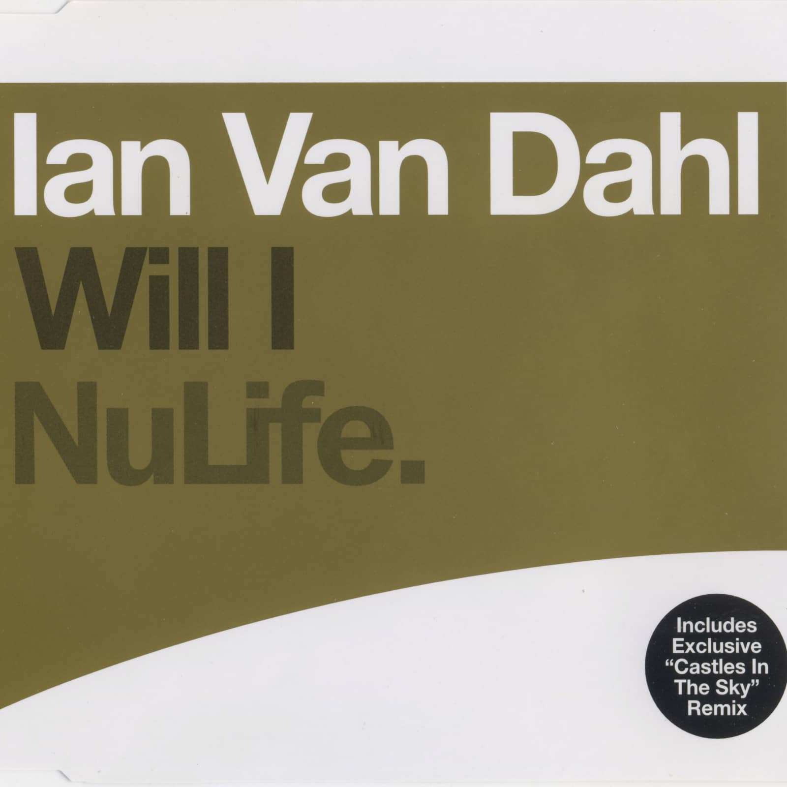 Ian Van Dahl — Will I (Hemstock And Jennings Remix)