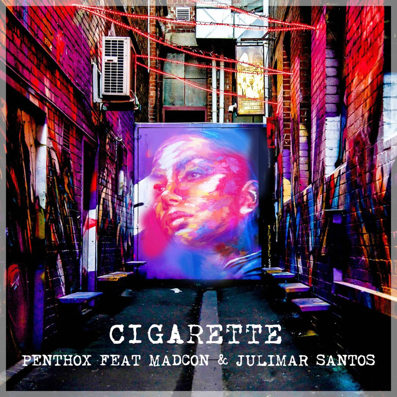 Penthox feat. Madcon & Julimar Santos — Cigarette