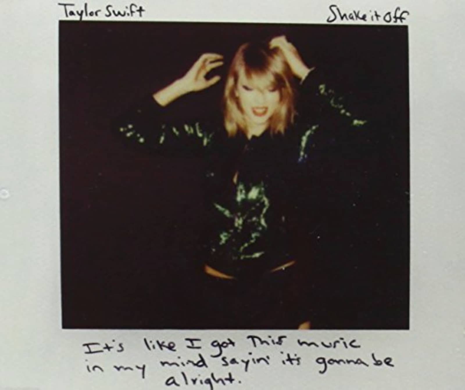 Taylor Swift — Shake It Off