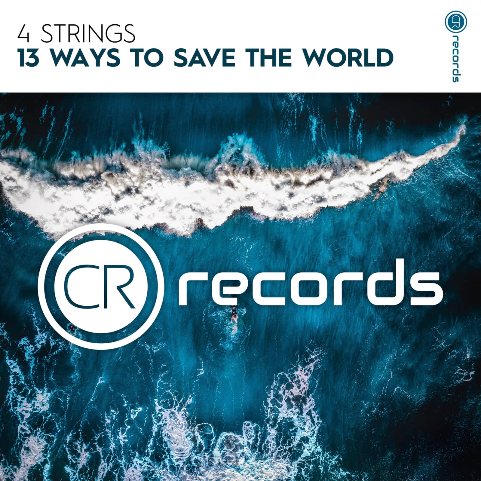 4 Strings — 13 Ways To Save The World