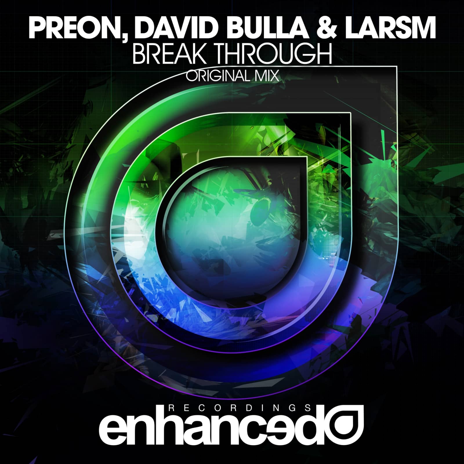 Preon & David Bulla & LarsM — Break Through (Original Mix)