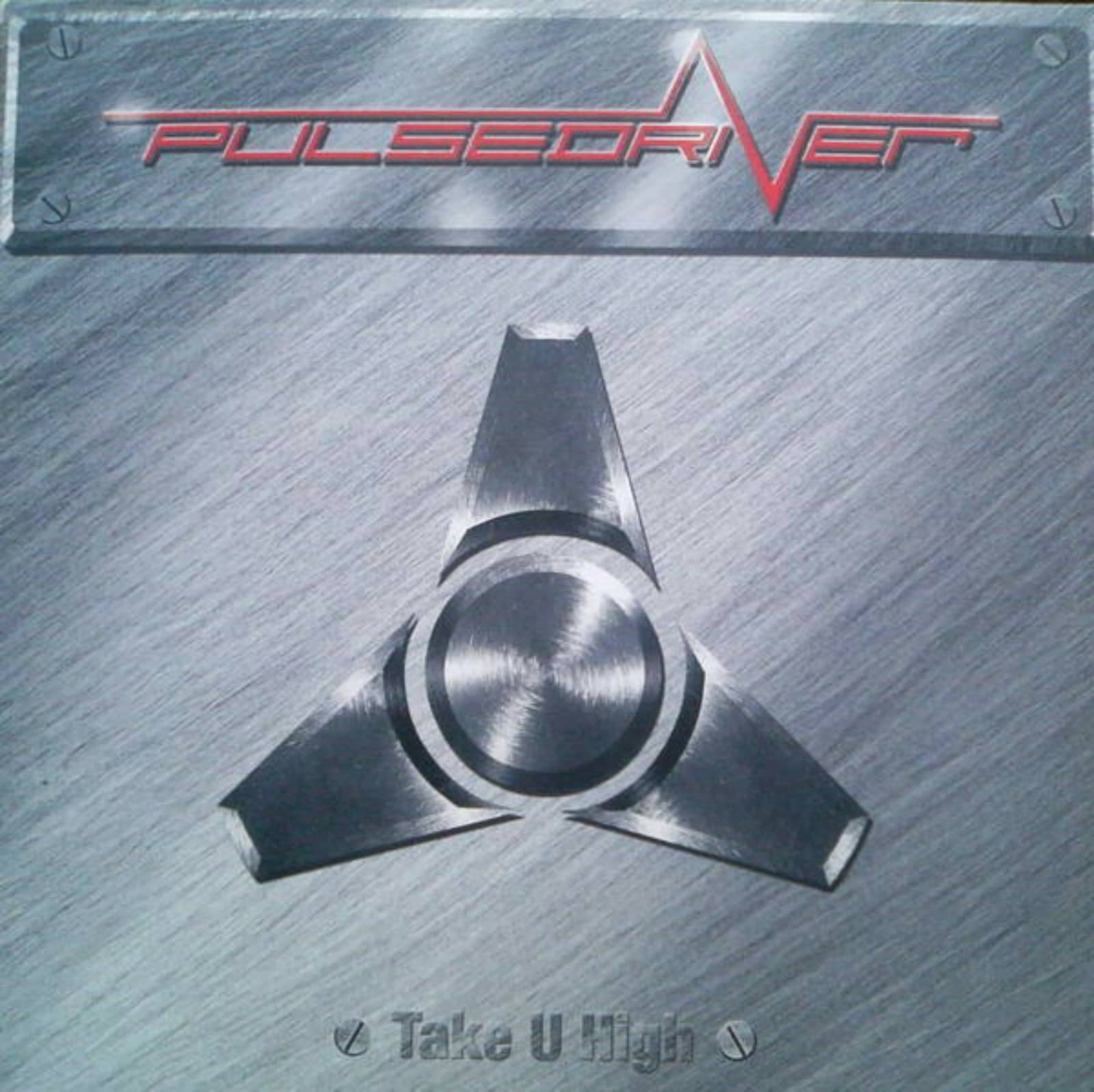Pulsedriver — Take You High (Single Mix)