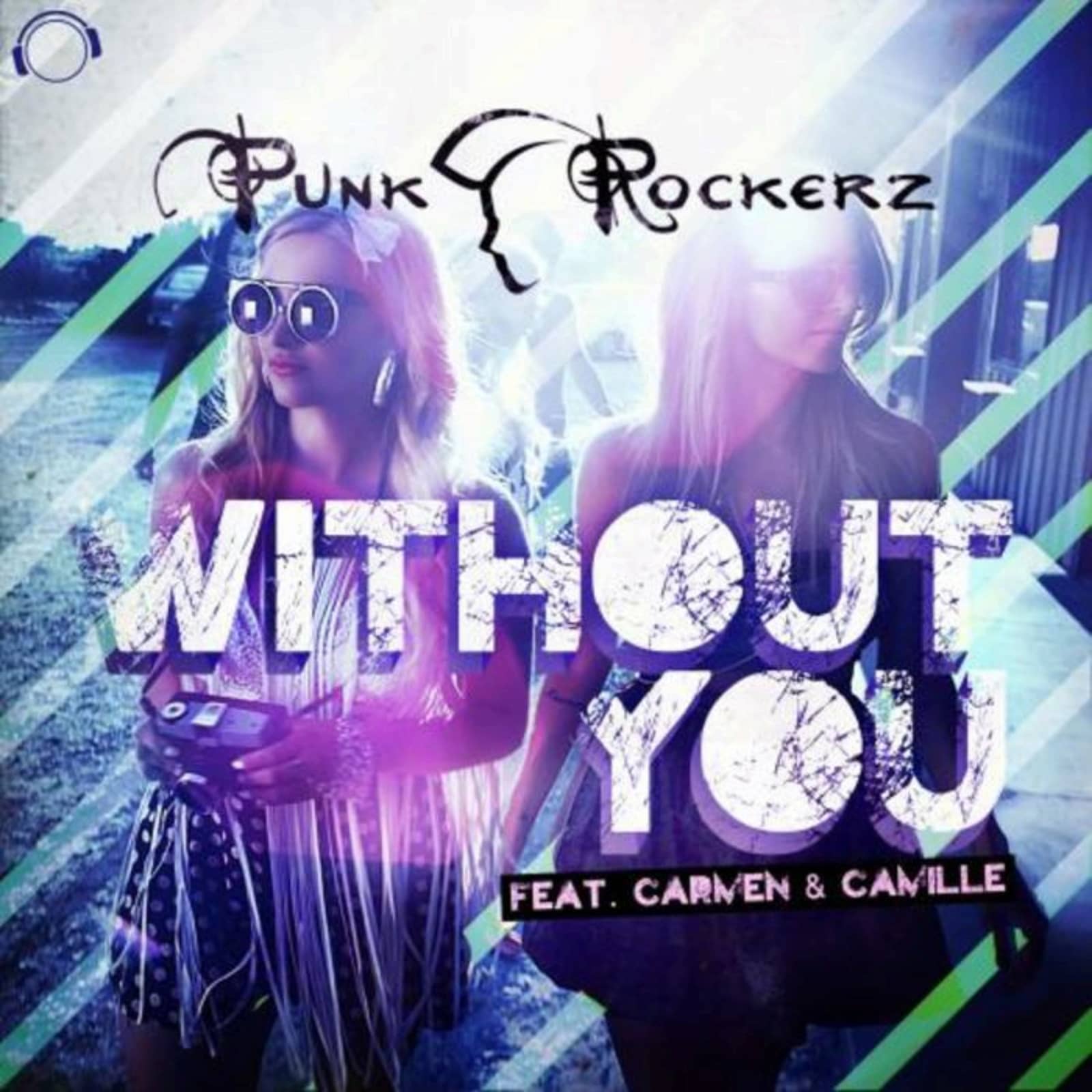 Punkrockerz feat. Carmen & Camille — Without You (Mr. G! Remix)