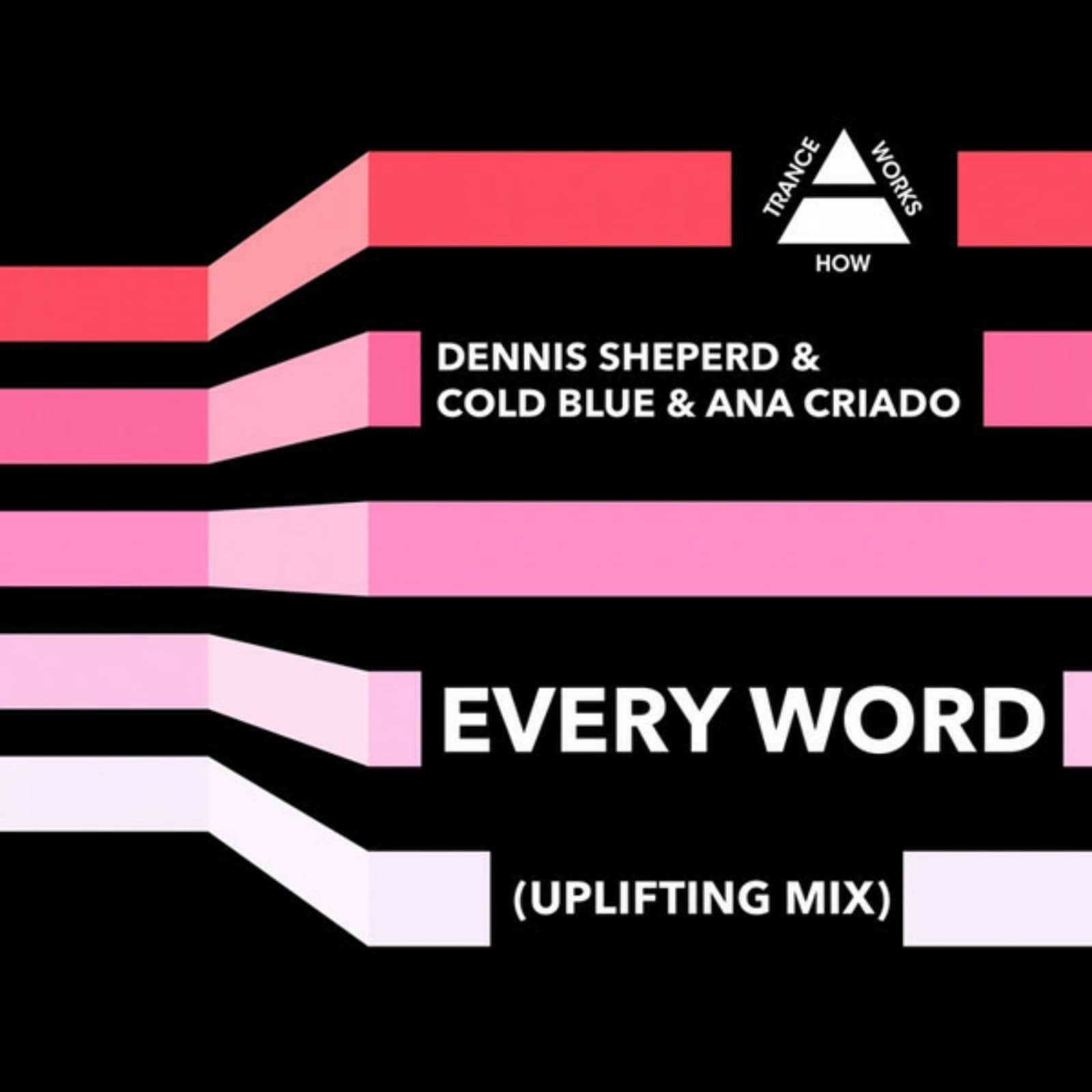 Every word. Dennis Sheperd & Cold Blue & Ana criado - every Word. Cold Blue, Dennis Sheperd, Ana criado - Fallen. Dennis Sheperd & Cold Blue ft. Ana criado - Fallen Angel (Cold Blue Club Mix).