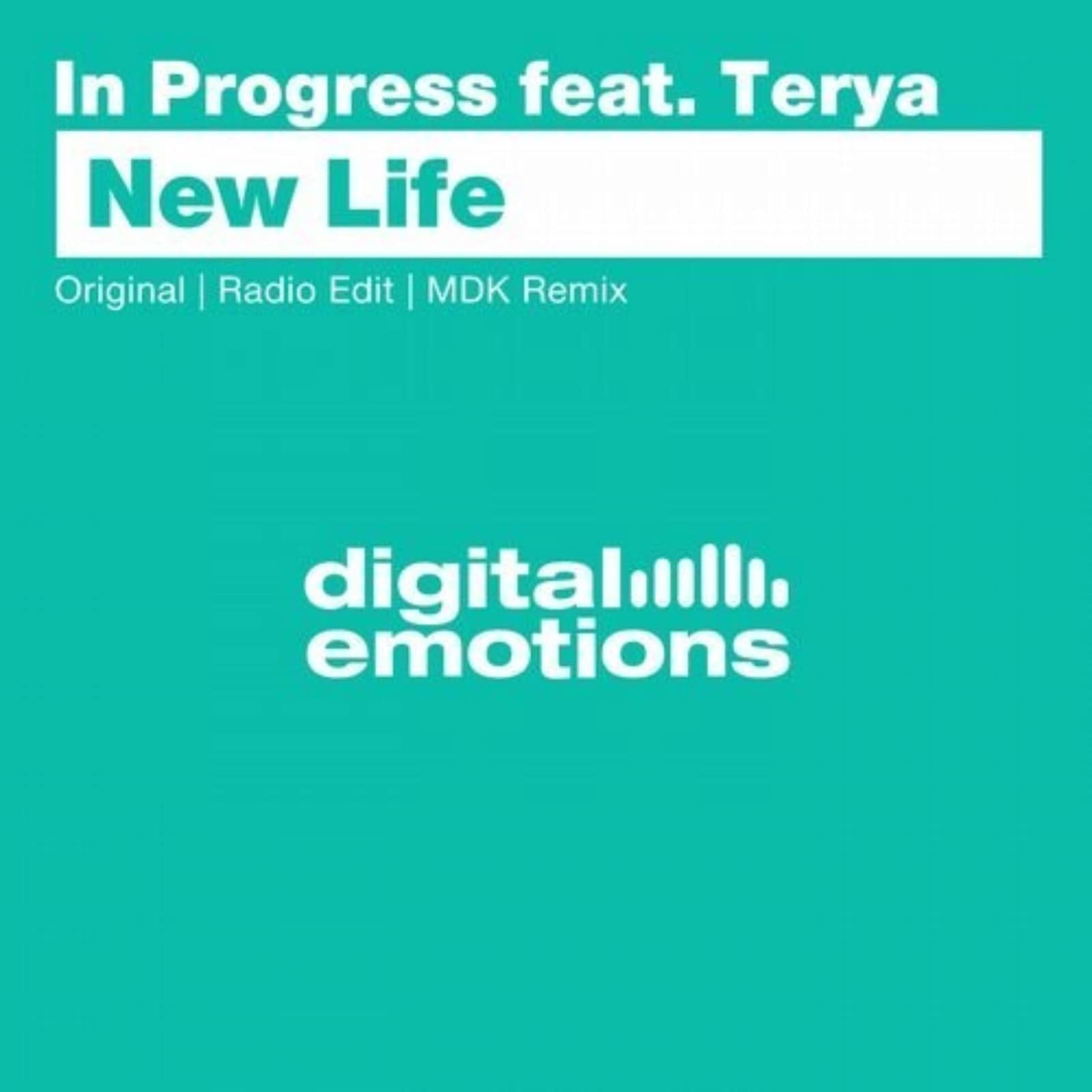 In Progress feat. Terya — New Life (Radio Edit)