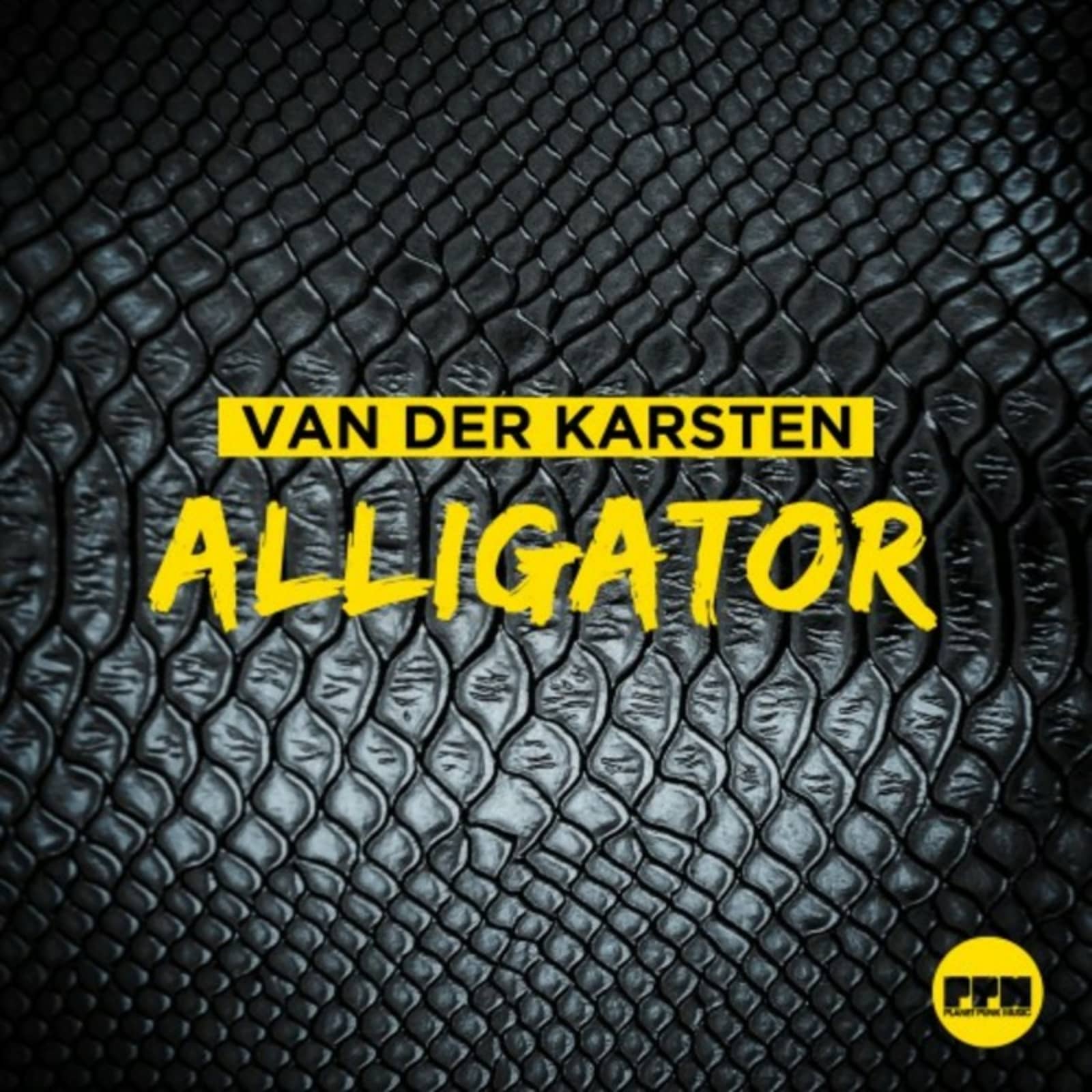Van Der Karsten — Alligator (Club Mix)