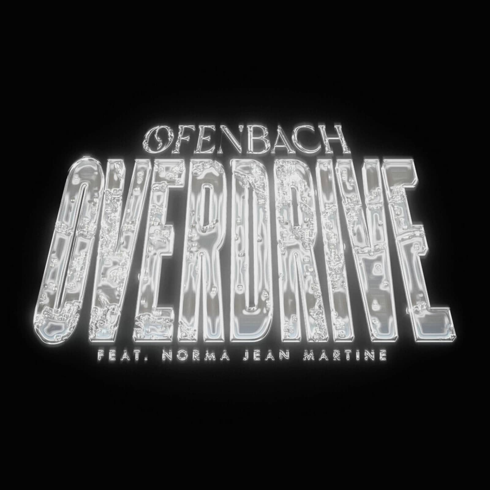 Ofenbach feat. Norma Jean Martine — Overdrive (Extended Mix)