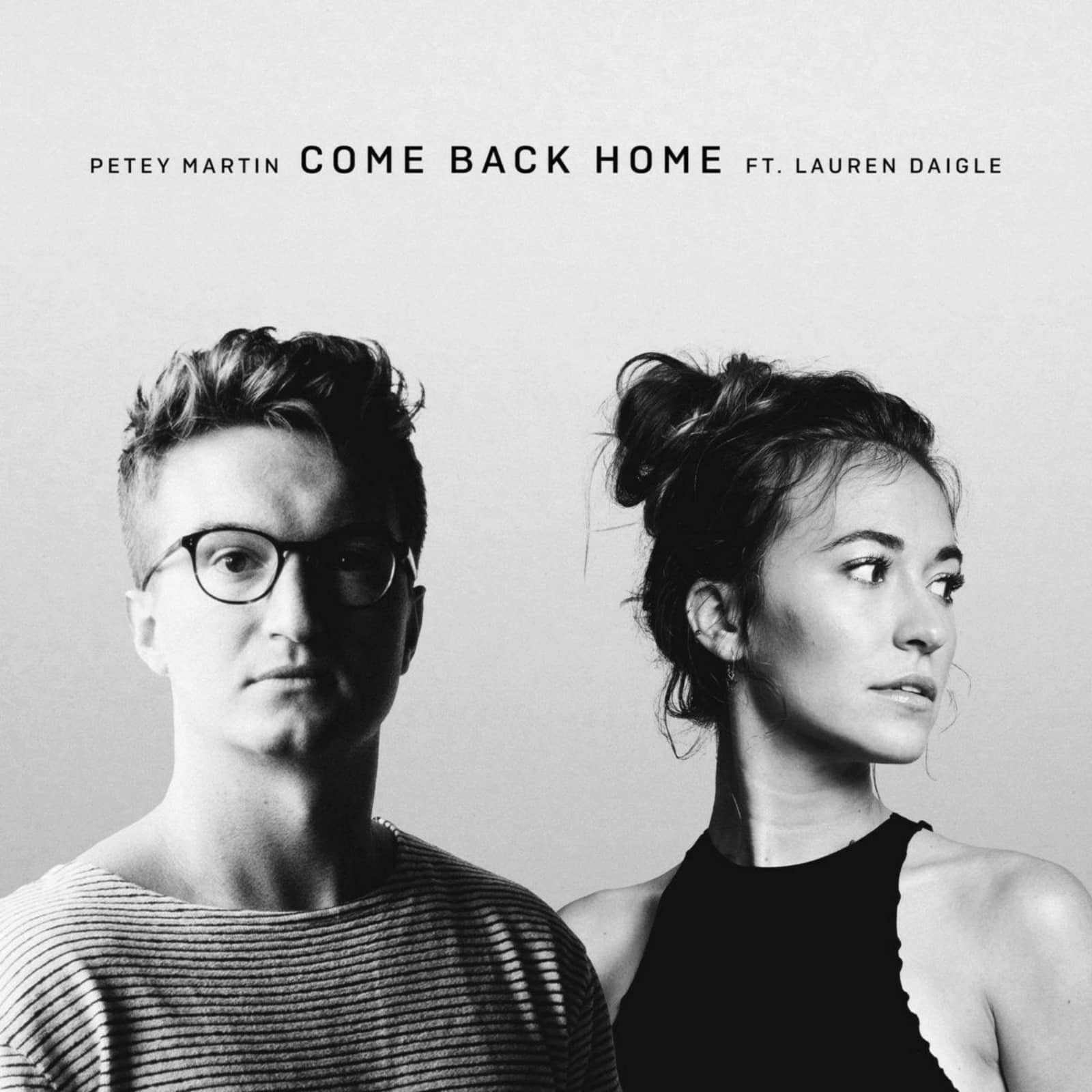 Petey Martin feat. Lauren Daigle — Come Back Home
