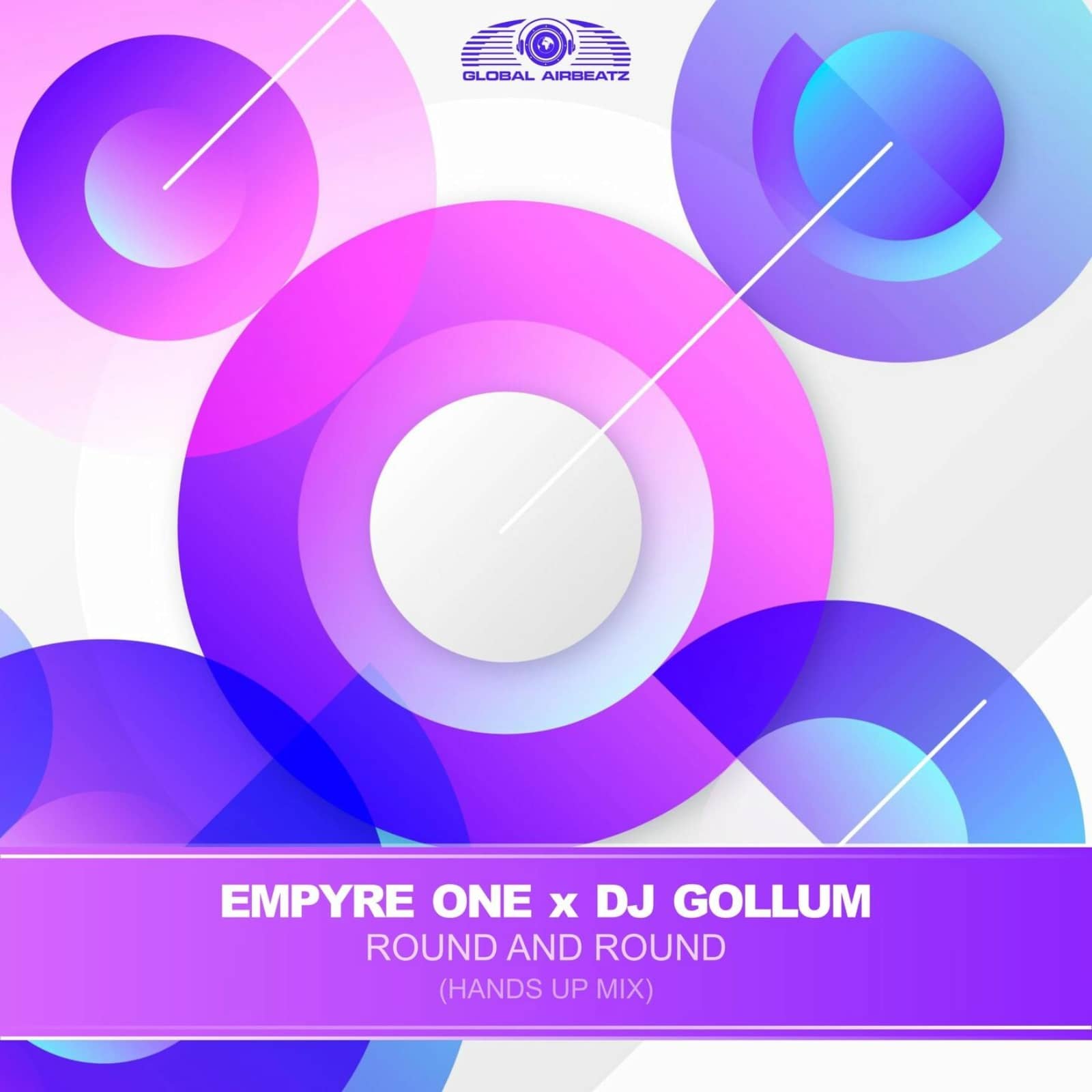 Empyre One & DJ Gollum — Round and Round (HandsUp Mix)