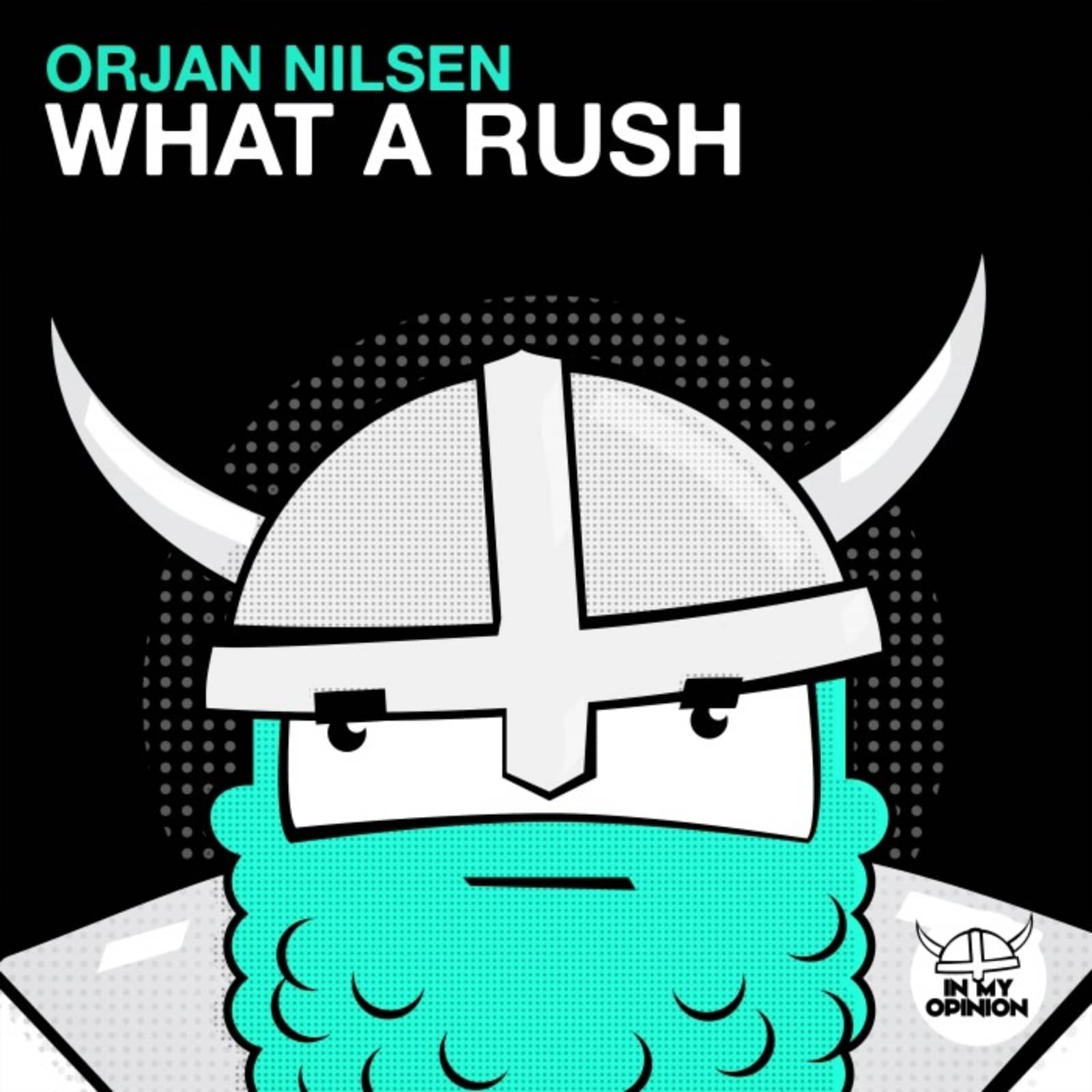 Ørjan Nilsen — What A Rush