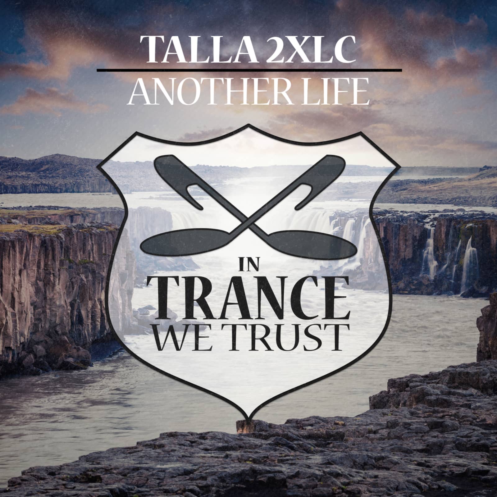 Talla 2xlc — Another Life