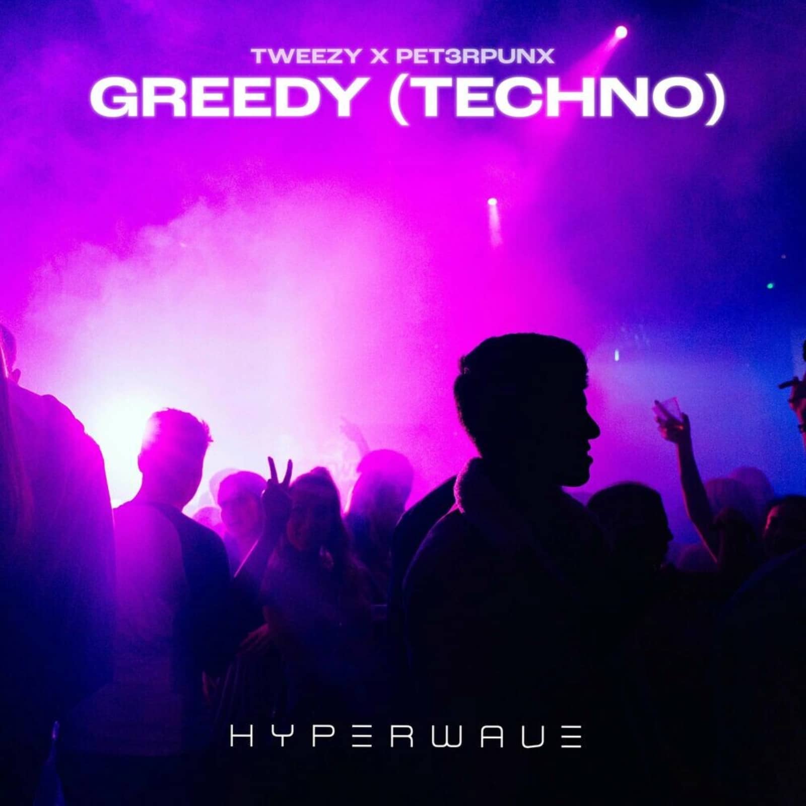 Tweezy & PET3RPUNX — Greedy (Techno)