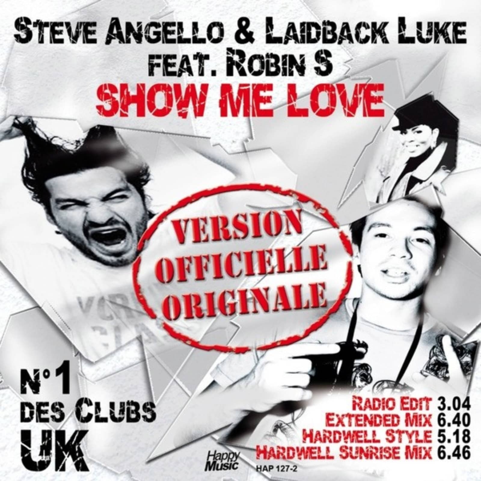 Steve Angello & Laidback Luke Feat. Robin S. — Show Me Love (Radio Edit)