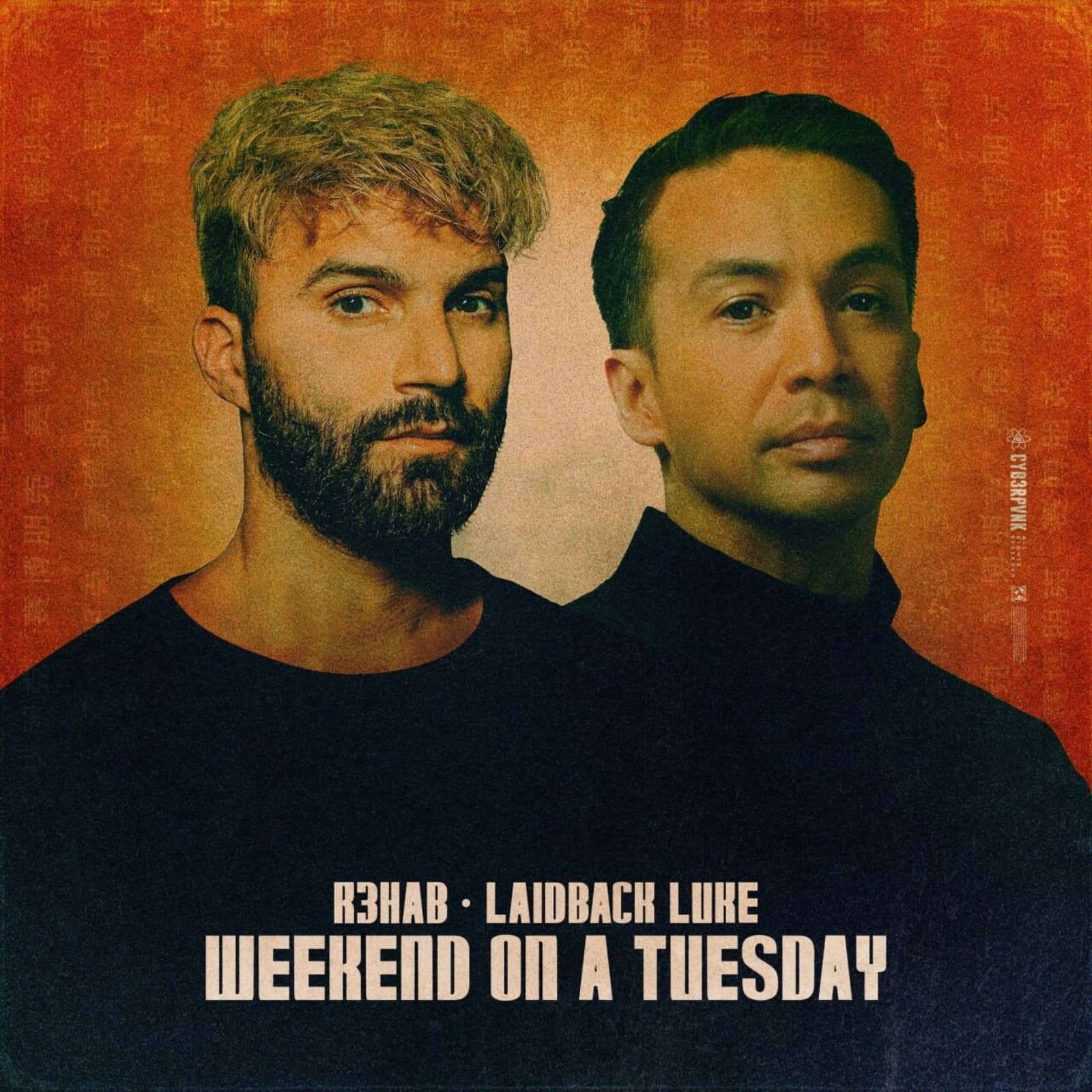 R3HAB & Laidback Luke — Weekend On Tuesday