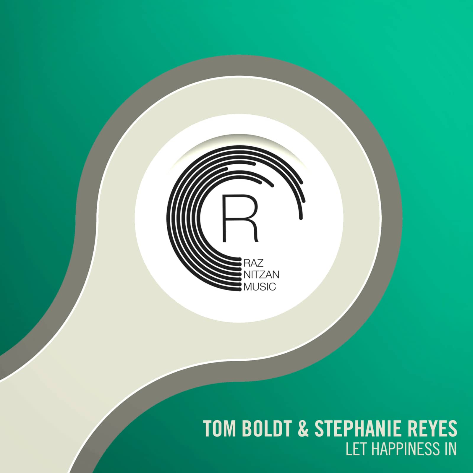 Tom Boldt & Stephanie Reyes — Let Happiness In