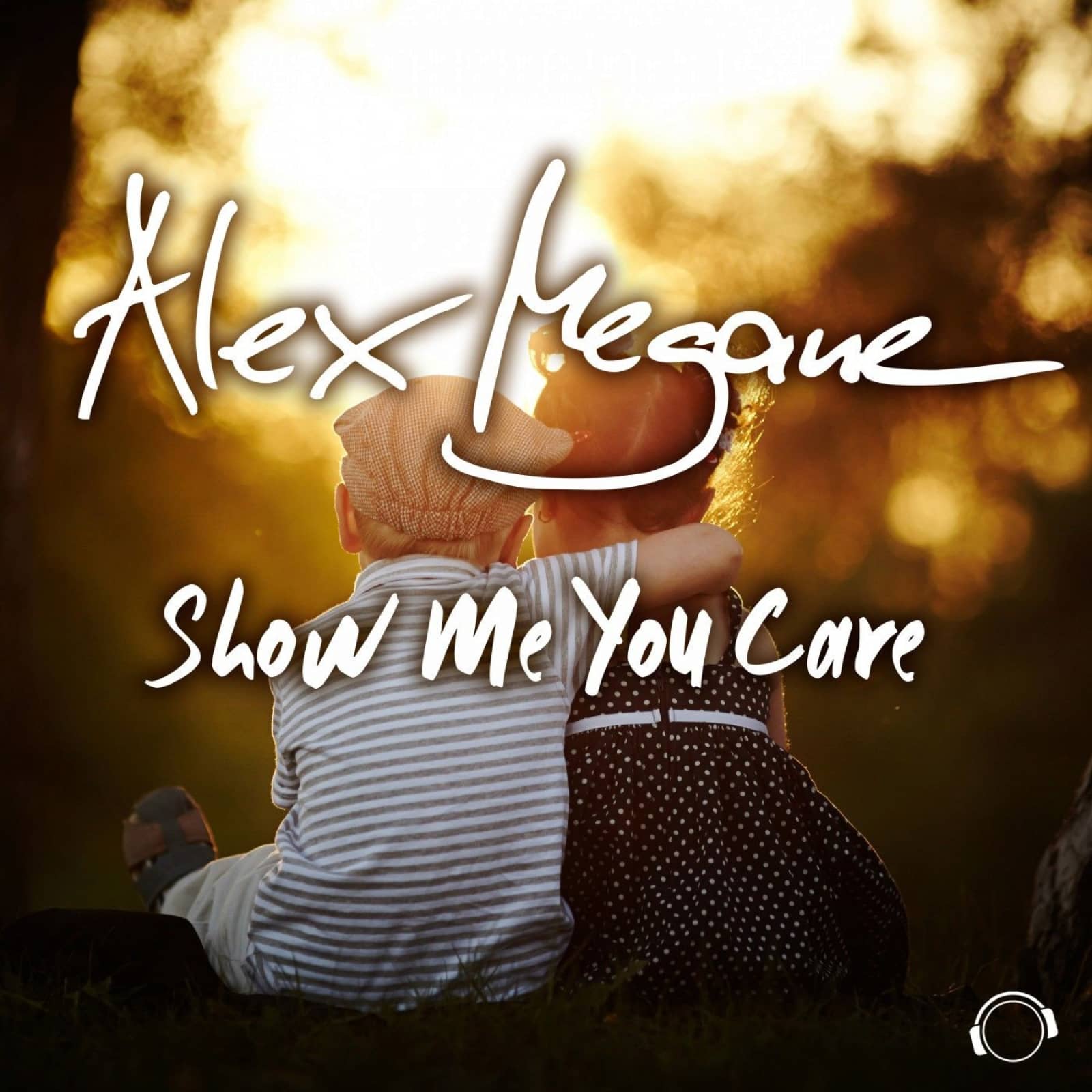 Alex Megane — Show Me You Care (Original Mix)