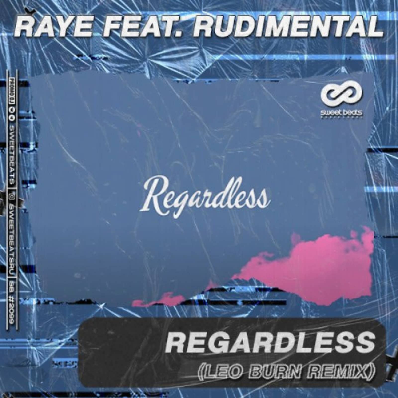 Raye feat. Rudimental — Regardless (Leo Burn Radio Edit)