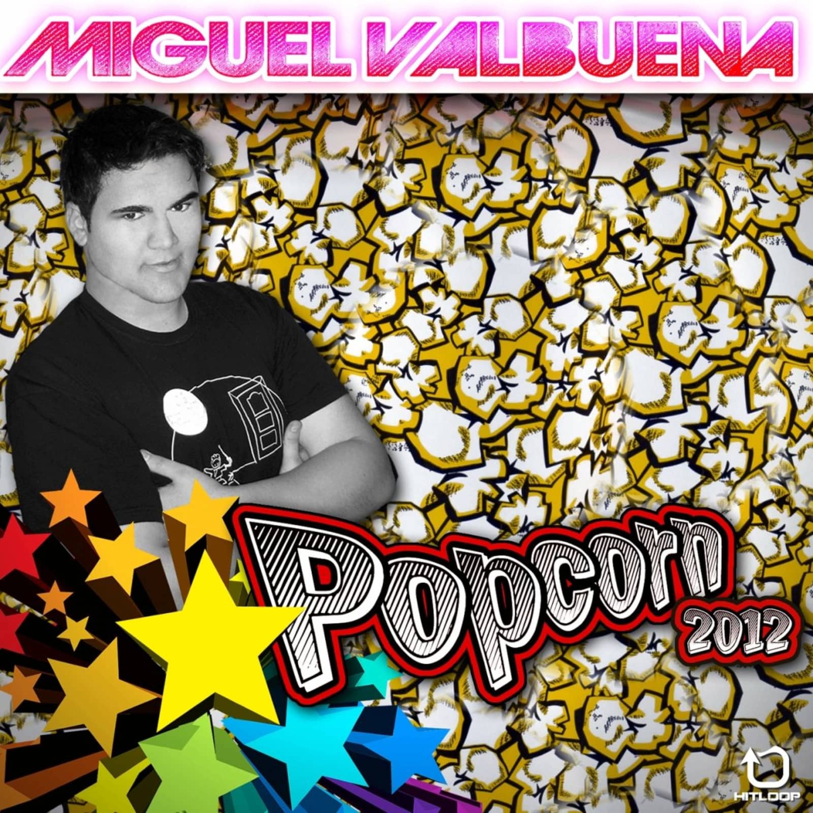 Miguel Valbuena — Popcorn (2012 Radio Edit)