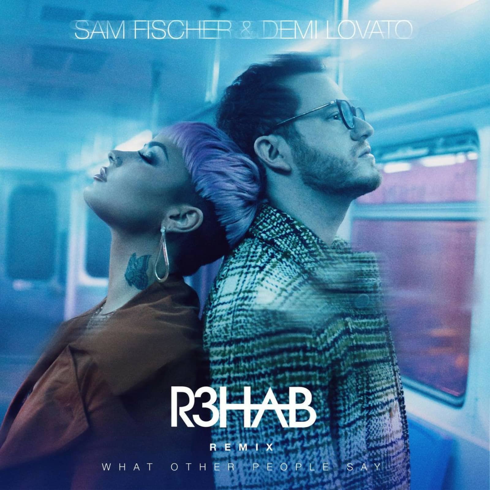 Sam Fischer, Demi Lovato — What Other People Say (R3HAB Remix)