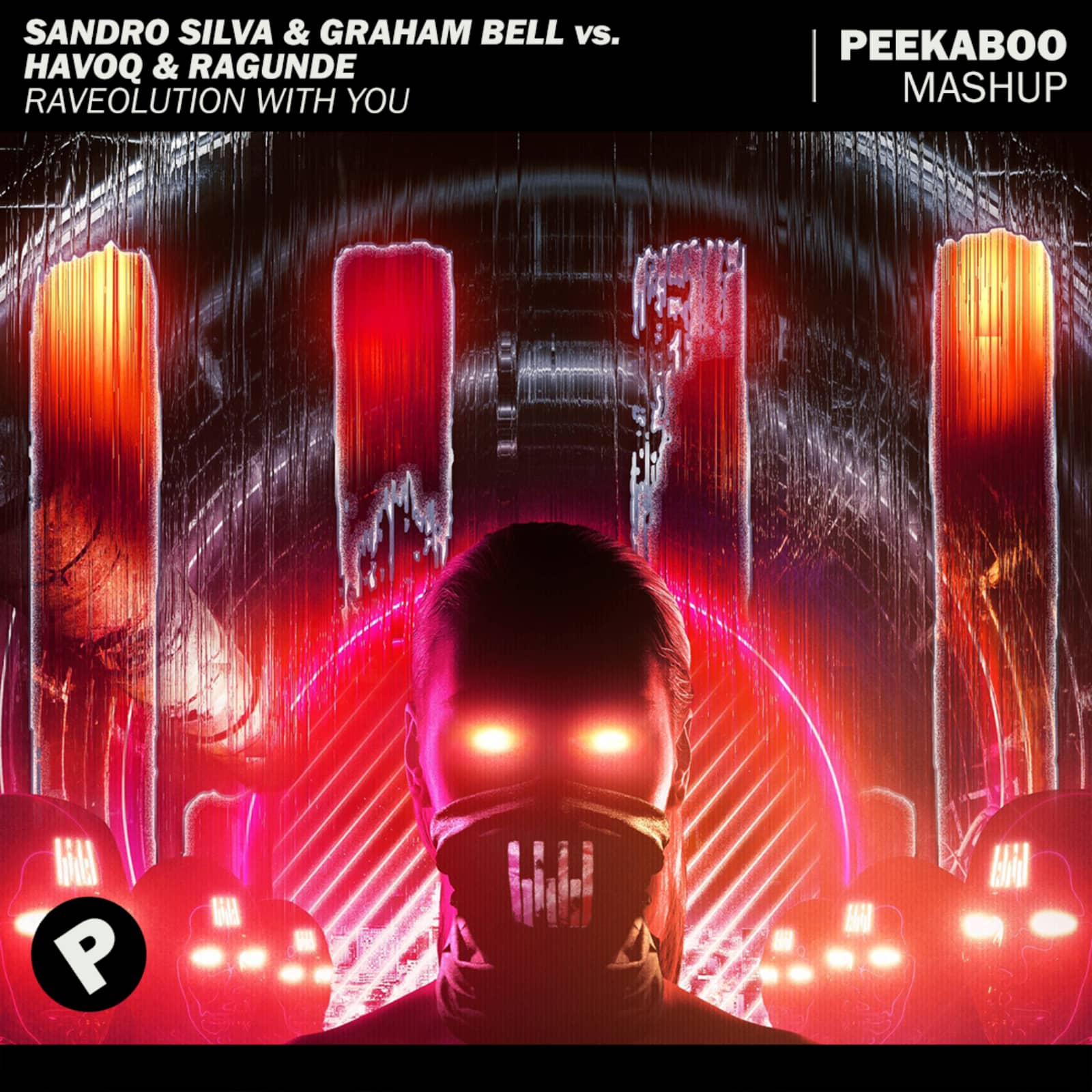Sandro Silva & Graham Bell vs. HAVOQ & Ragunde — Raveolution With You (Peekaboo Mashup)